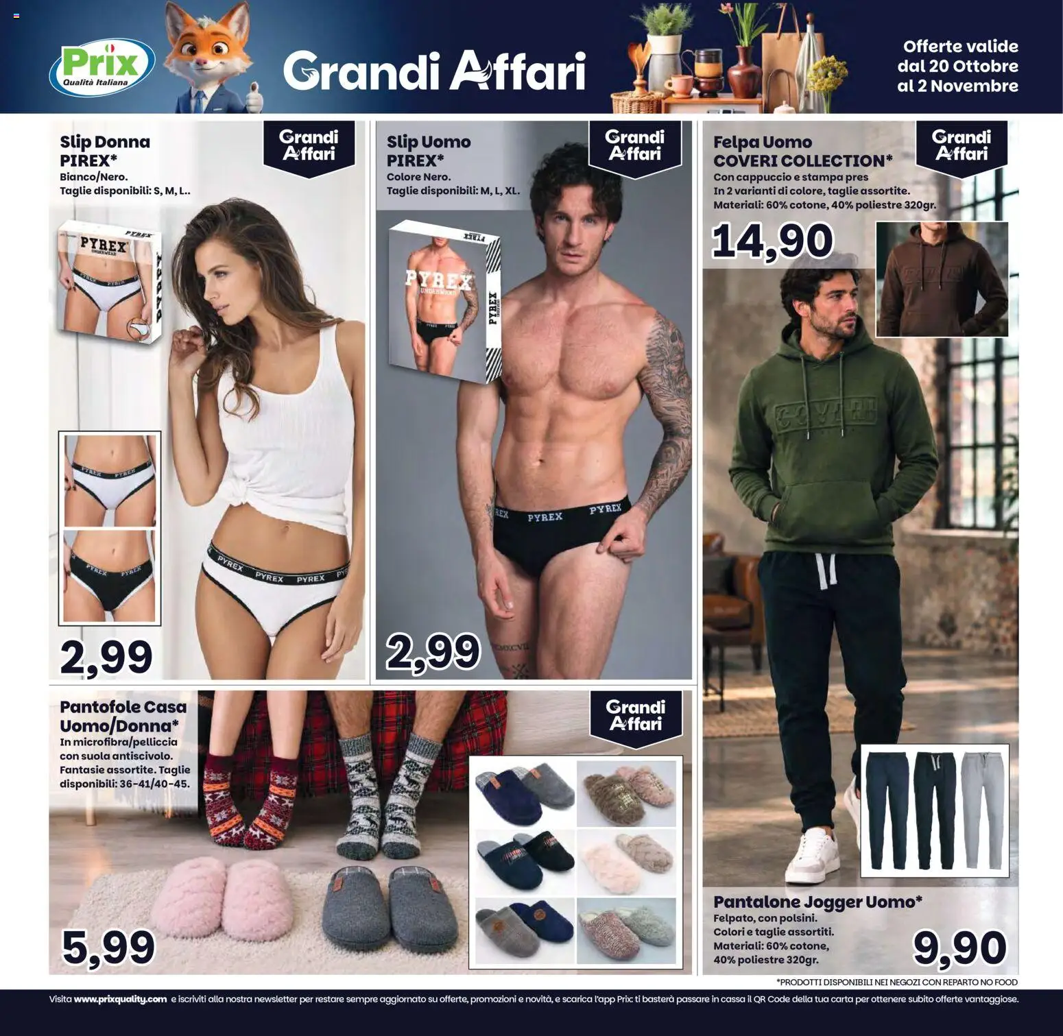 Volantino Prix del 20/10/2026 | Pagina: 21 | Prodotti: Felpa, Slip, Pantofole, Cappuccio