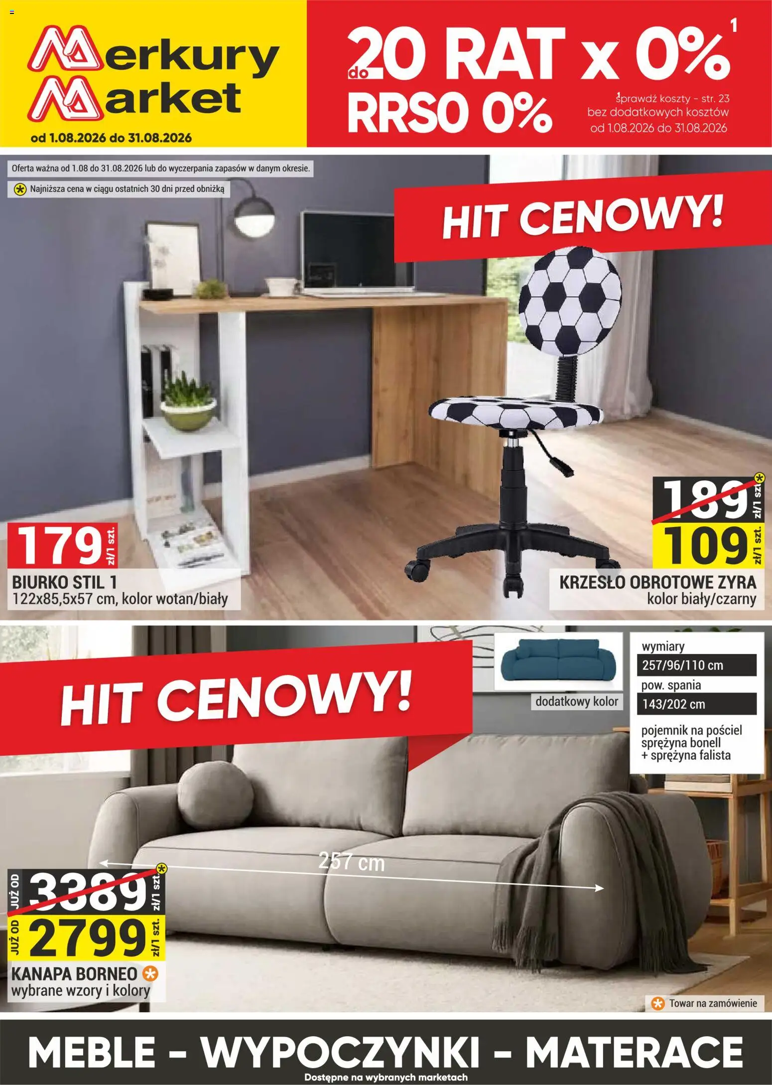 Merkury Market gazetka - Meble, Wypoczynki, Materace od 01.08.2026 | Strona: 1 | Produkty: Pościel, Kanapa, Krzesło, Biurko