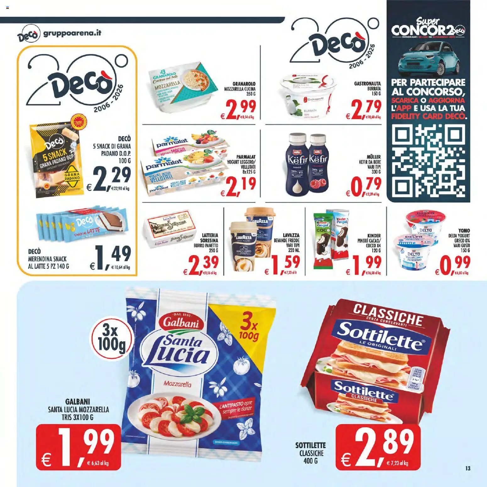 Volantino Decò del 23/10/2026 | Pagina: 13 | Prodotti: Kefir, Bevande, Burro, Lavazza