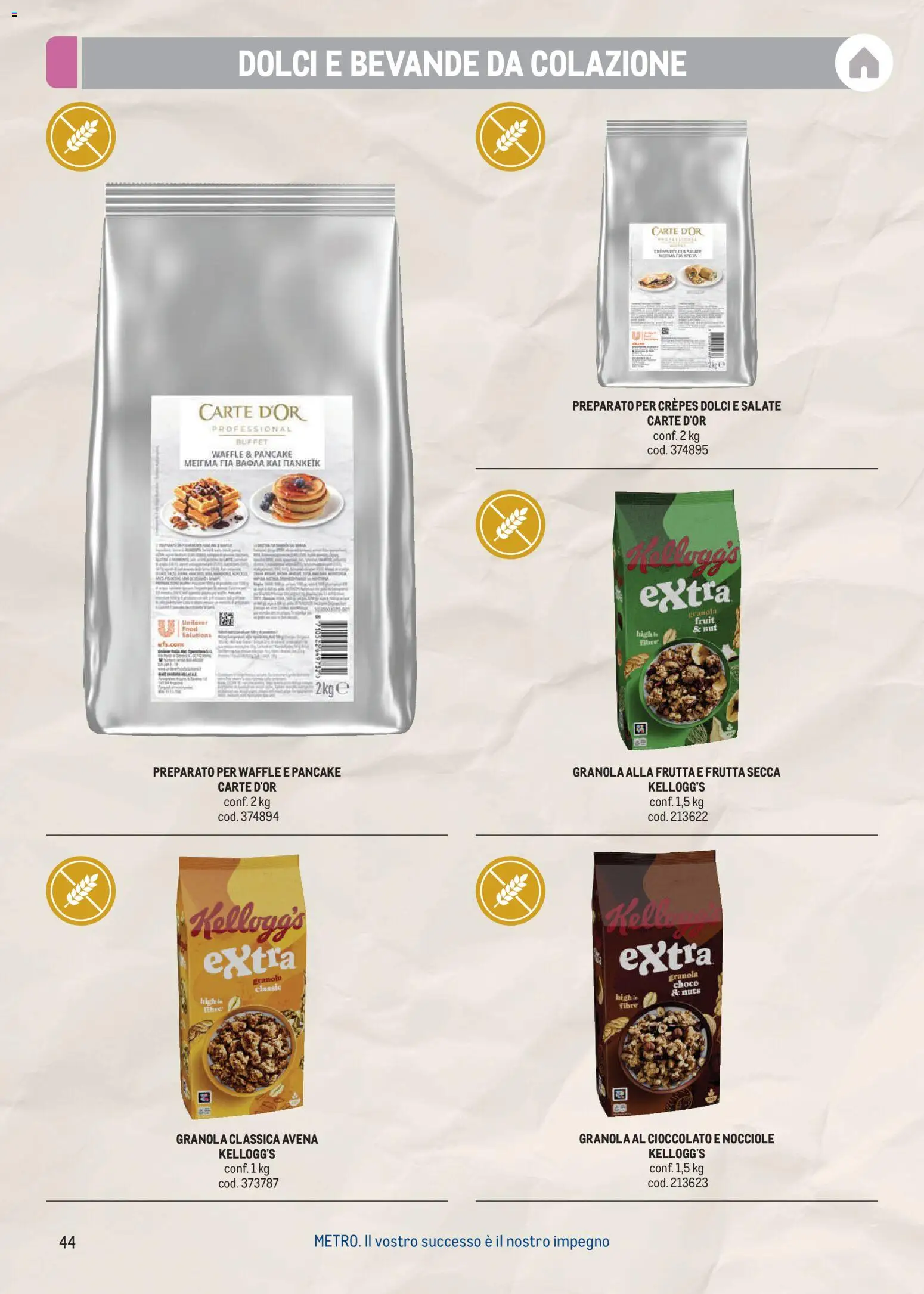Volantino Metro del 17/08/2026 | Pagina: 44 | Prodotti: Cioccolato, Frutta secca, Frutta, Nocciole