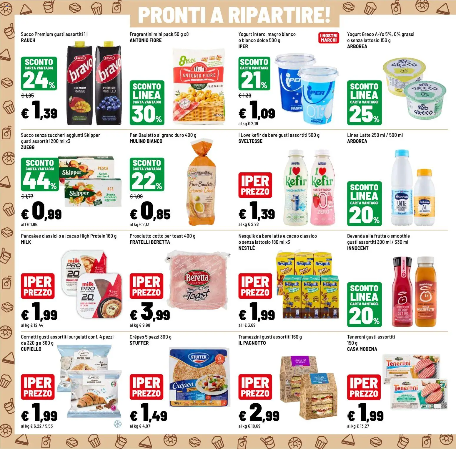 Volantino Iper del 31/08/2026 | Pagina: 32 | Prodotti: Latte, Mango, Prosciutto, Mirtilli rossi