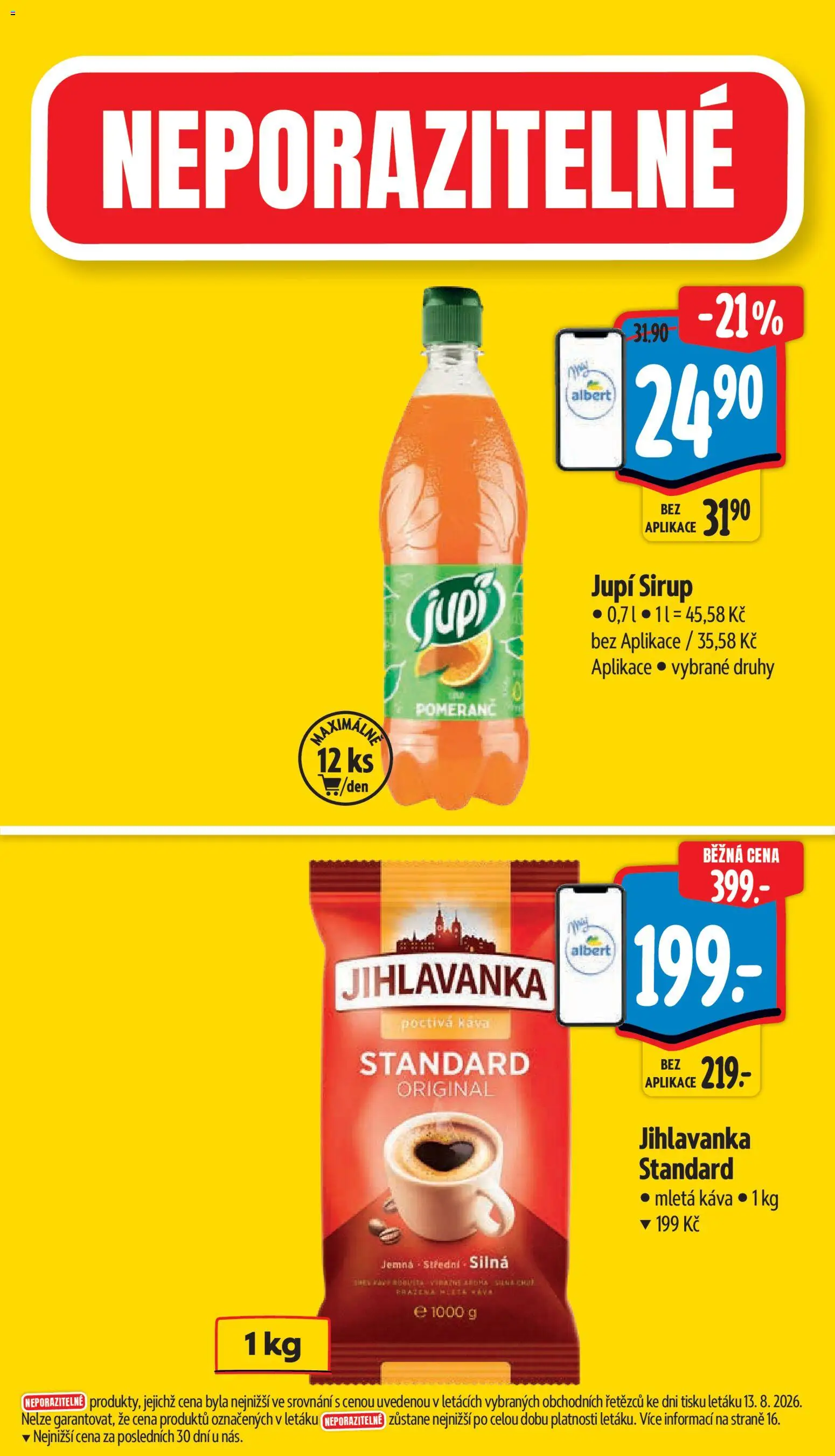 Albert leták - Supermarket od 19.08.2026 | Strana: 4 | Produkty: Káva Standard, Jupí, Sirup, Mletá káva