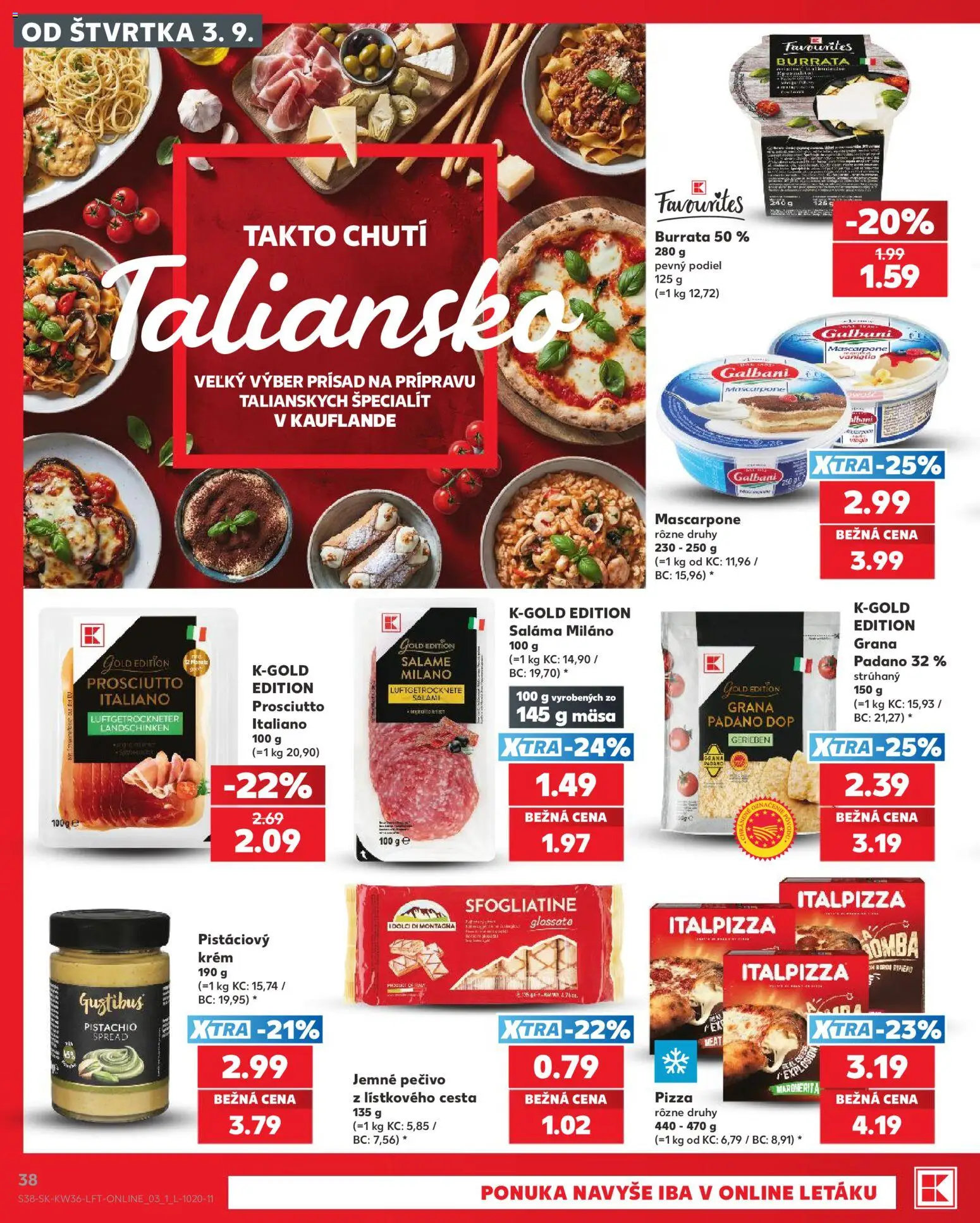 Nové Kaufland akcie – leták je platný od 03.09.2026 | Strana: 38 | Produkty: Saláma, Prosciutto, Krém, Burrata