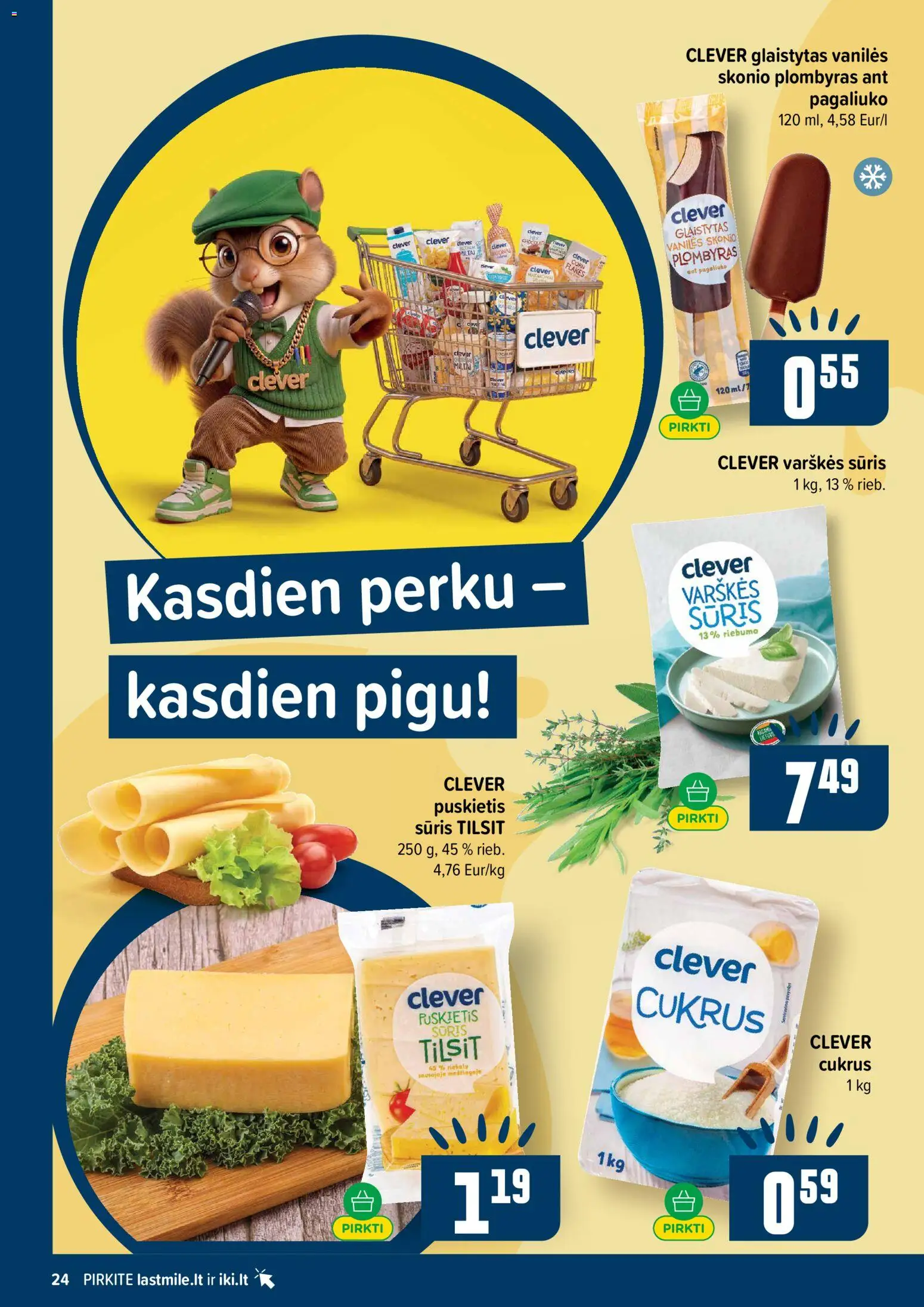 IKI akcijos nuo 2026.09.28 | Puslapis: 24 | Prekių: Varškės sūris, Sūris, Plombyras, Cukrus