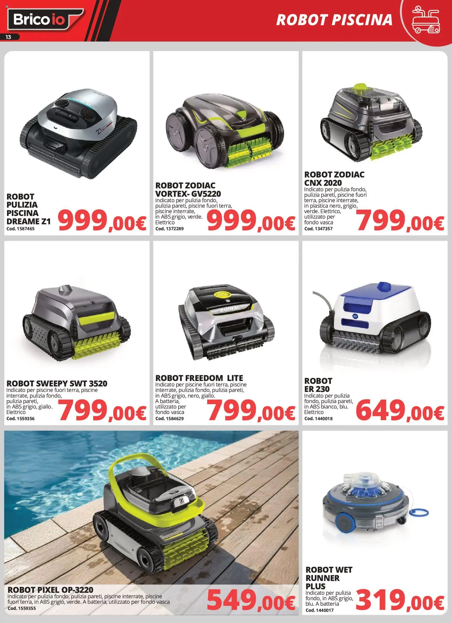 Volantino Brico io del 18/06/2026 | Pagina: 13 | Prodotti: Piscina, Robot, Batteria