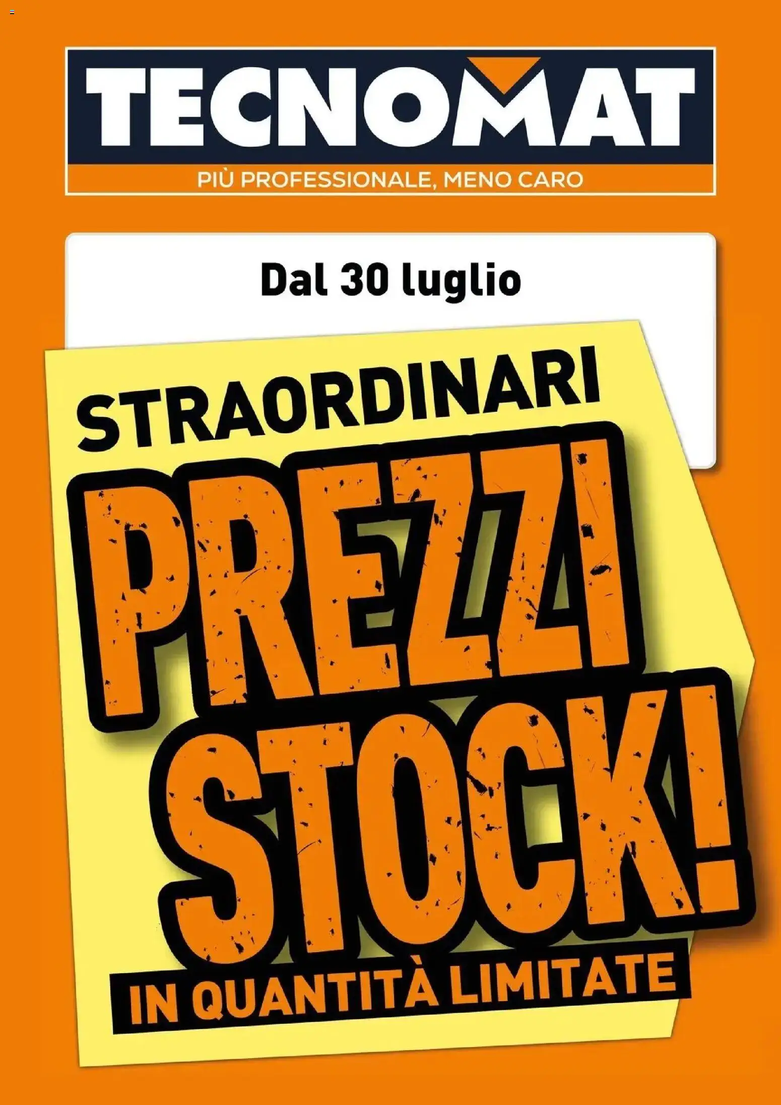 Nuovo TECNOMAT - Straordinari prezzi stock! dal 30/07/2026 > offerte anteprima 🛍️ | Pagina: 1 | Prodotti: Caro