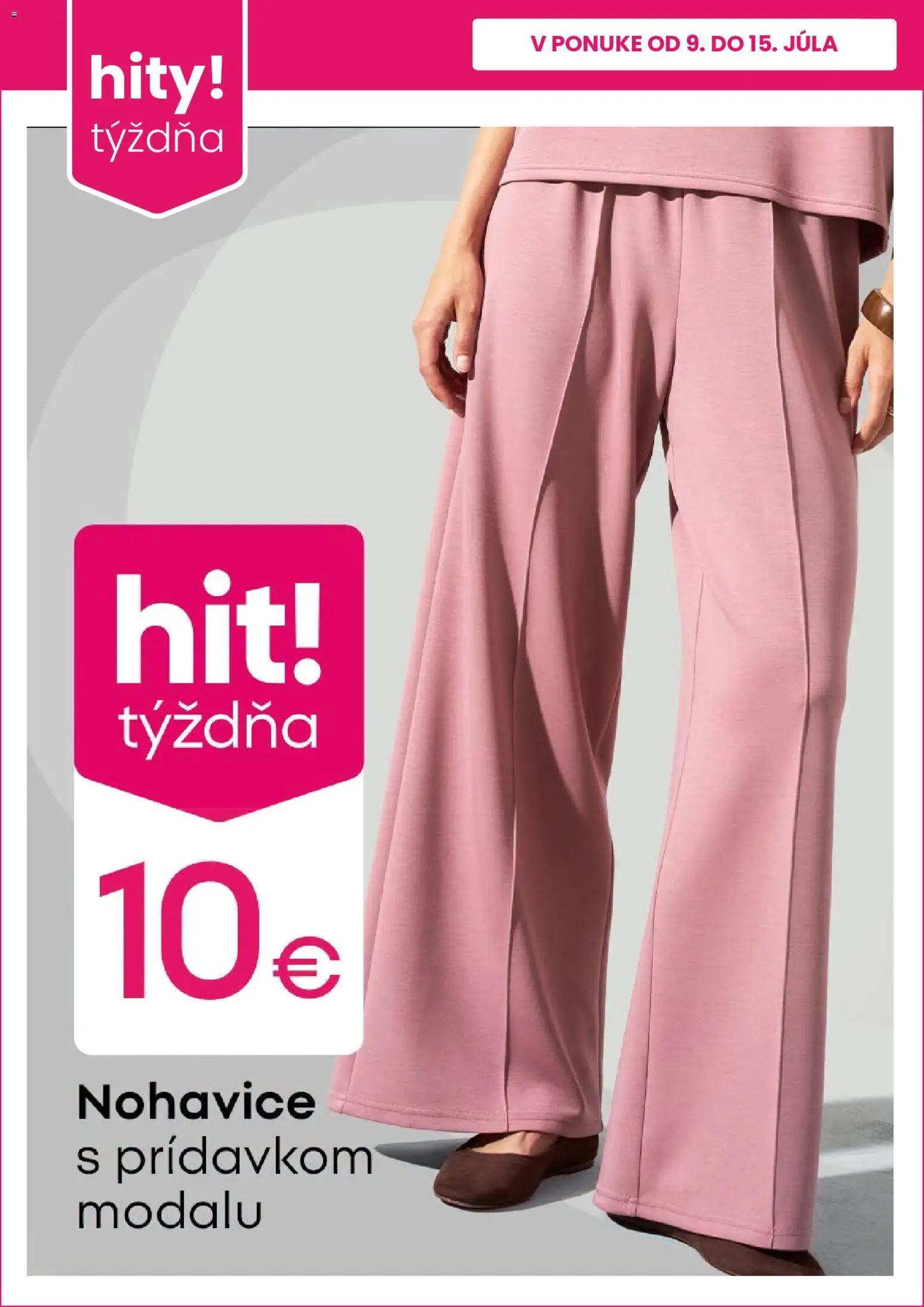 Nové Pepco akcie – leták je platný od 09.07.2026 | Strana: 4 | Produkty: Nohavice