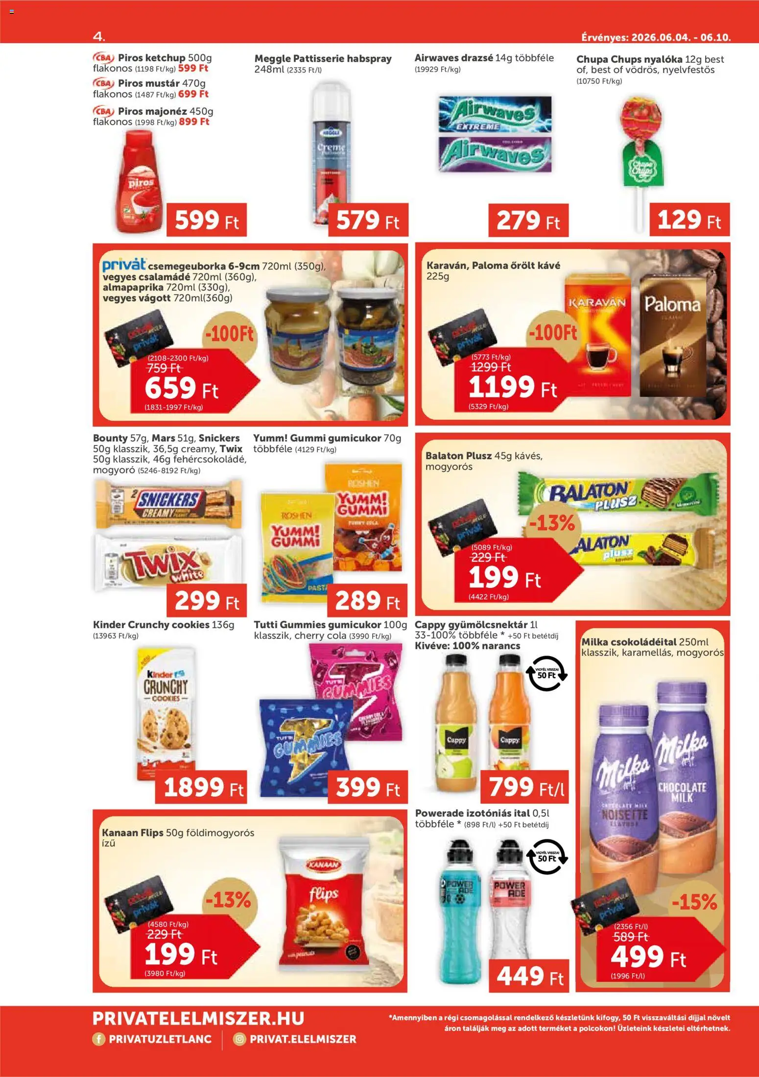 PRIVÁT akciós ujság - amely érvényes a következő dátumtól: 04.06.2026 | Oldal: 4 | Termékek: Gumicukor, Cola, Narancs, Őrölt kávé