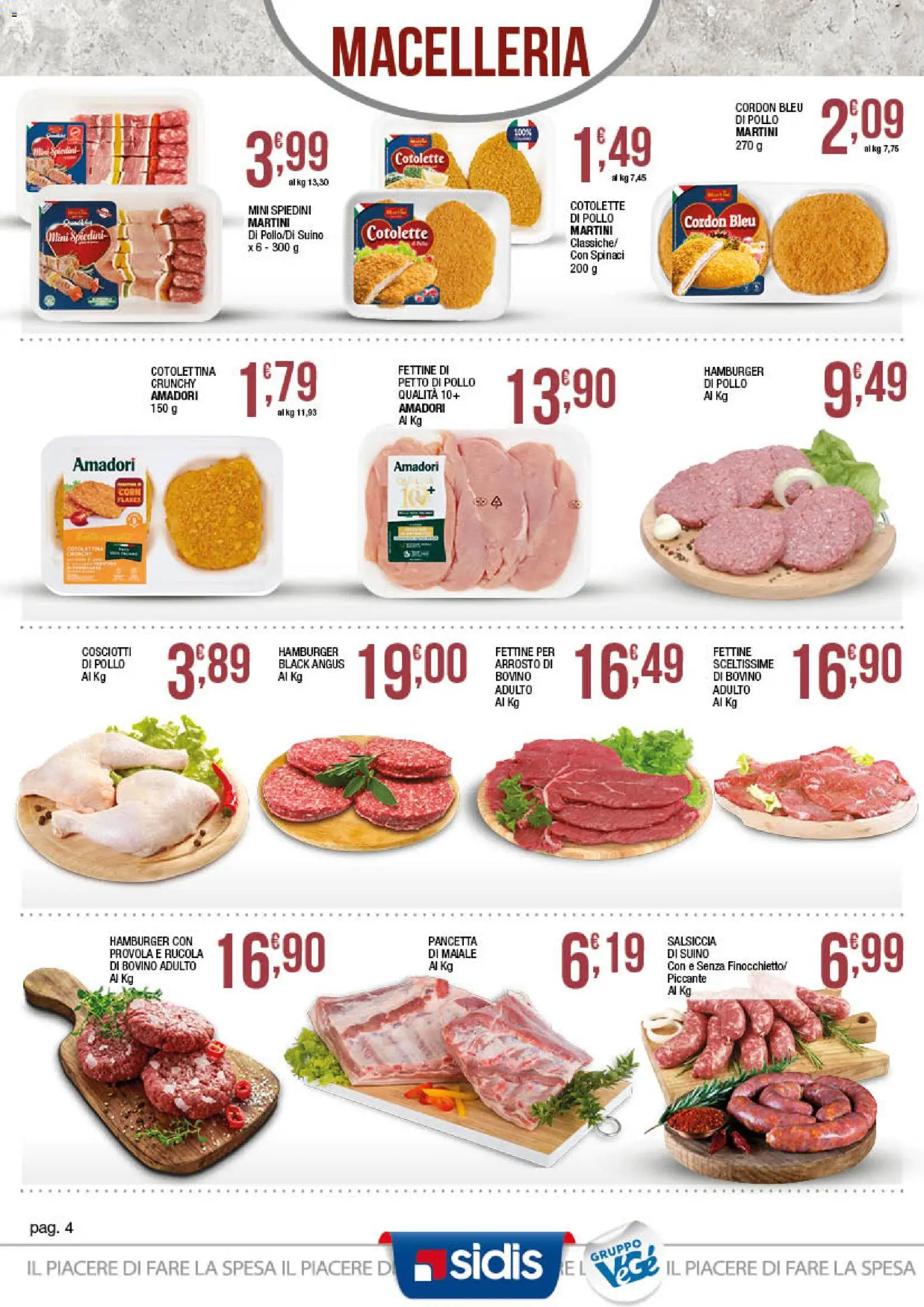 Volantino Sidis del 15.06.2026 | Pagina: 4 | Prodotti: Petto di Pollo, Pollo, Rucola, Pancetta