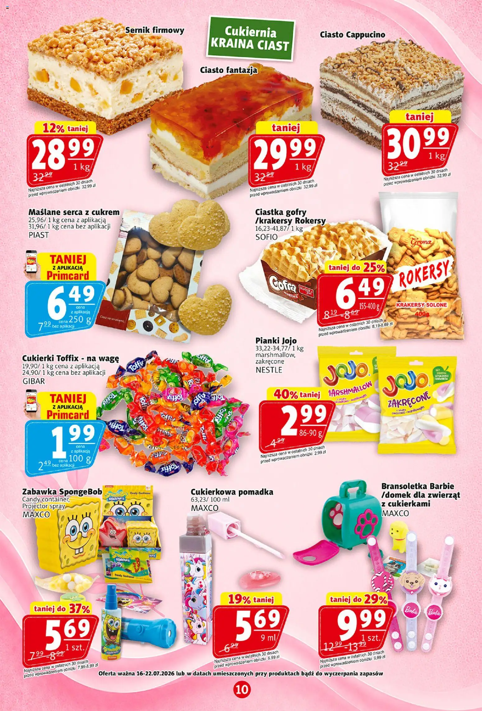 Prim Market gazetka od 16.07.2026 | Strona: 10 | Produkty: Bransoletka, Ciasto, Cukierki, Ciastka