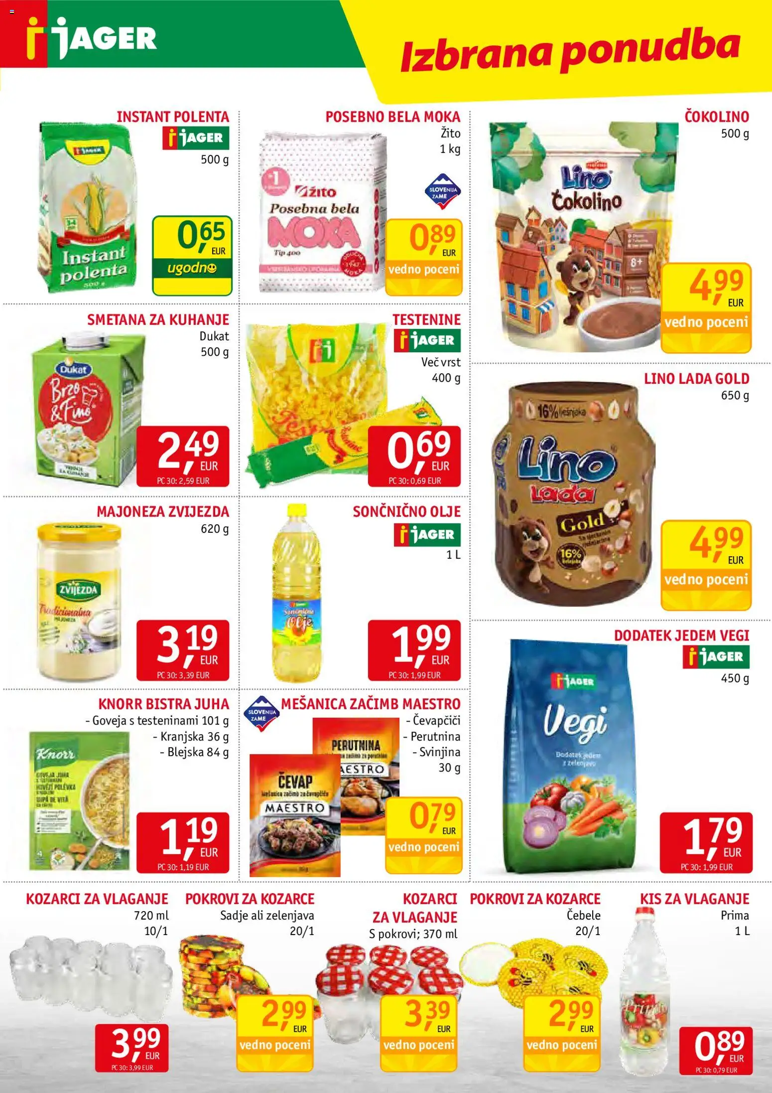 Novi Jager katalog ponudbe – veljaven od 01.07.2026 | Stran: 7 | Izdelki: Čevapčiči, Čokolino, Olje, Polenta