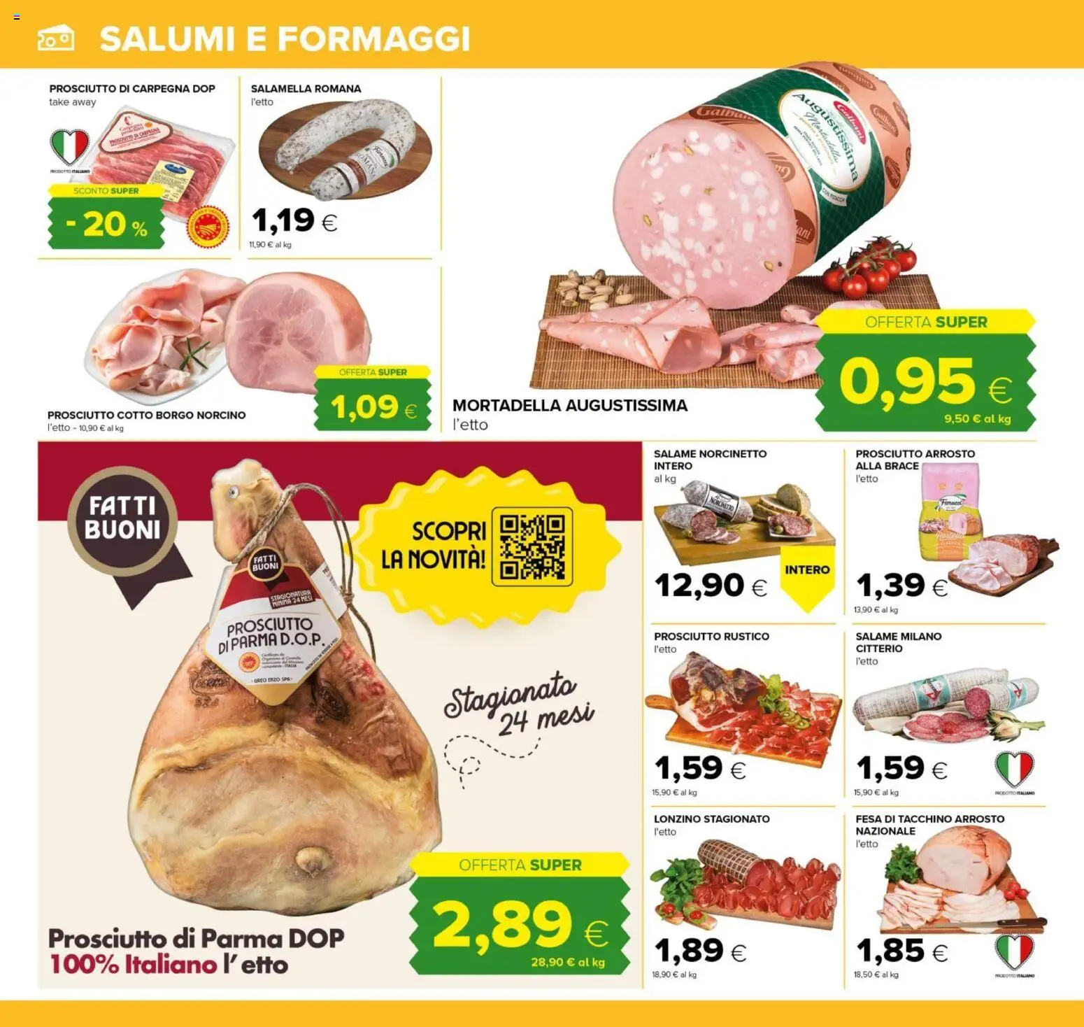 Volantino Tigre del 04.06.2026 | Pagina: 8 | Prodotti: Arrosto, Salame, Tacchino, Mortadella