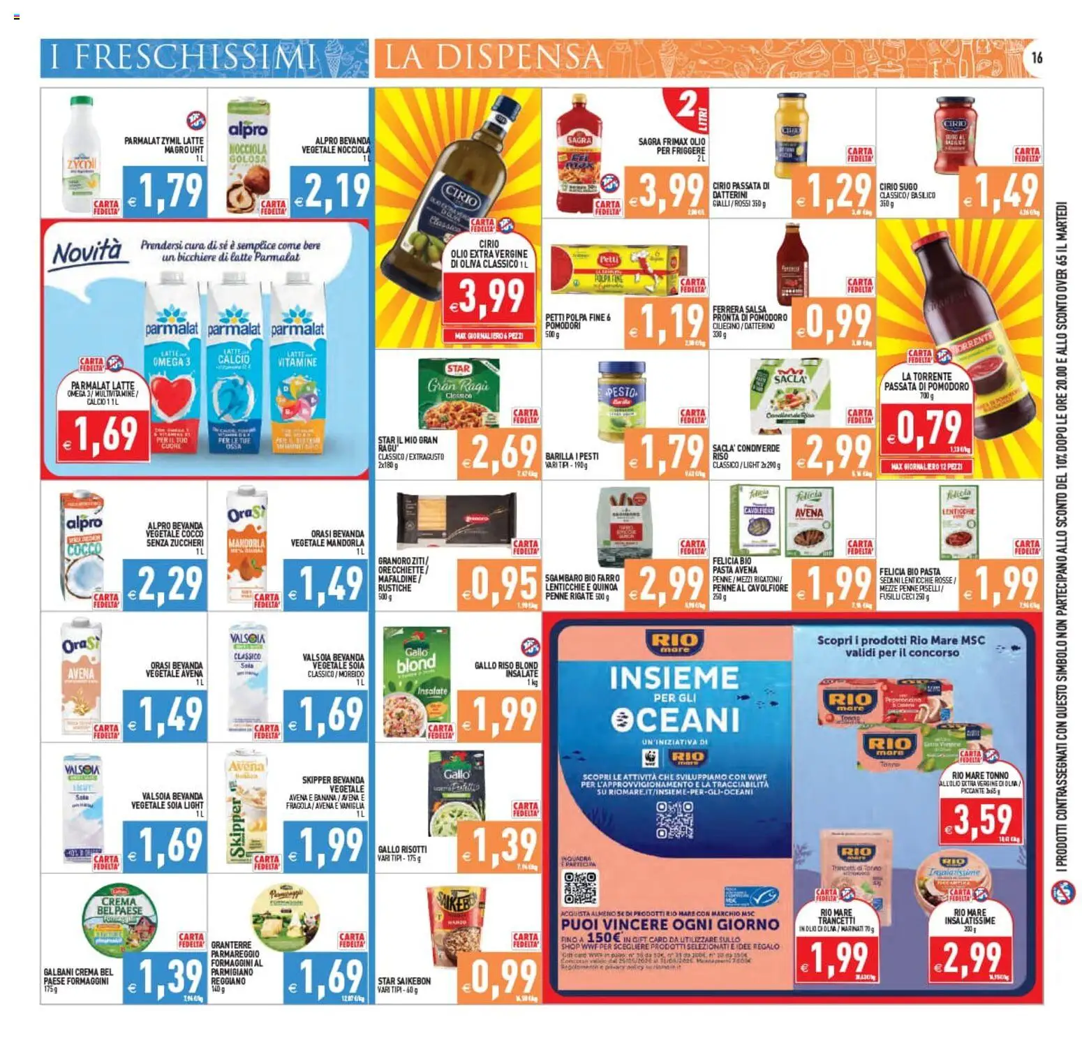 Volantino PIM Supermercati del 19.06.2026 | Pagina: 16