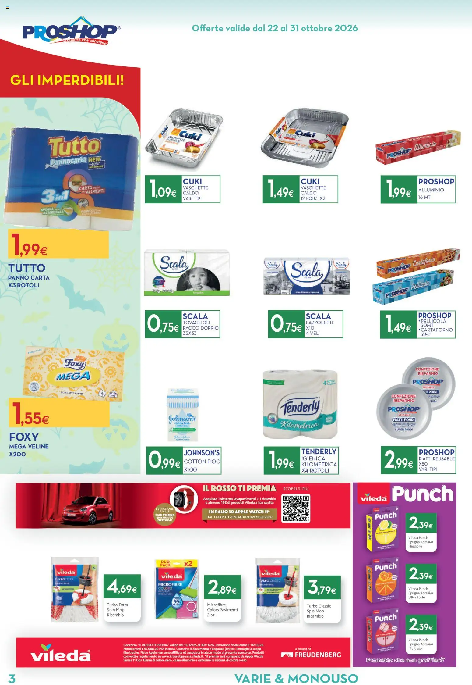 Volantino Proshop del 22/10/2026 | Pagina: 4 | Prodotti: Fazzoletti, Scala, Alluminio, Vaschette