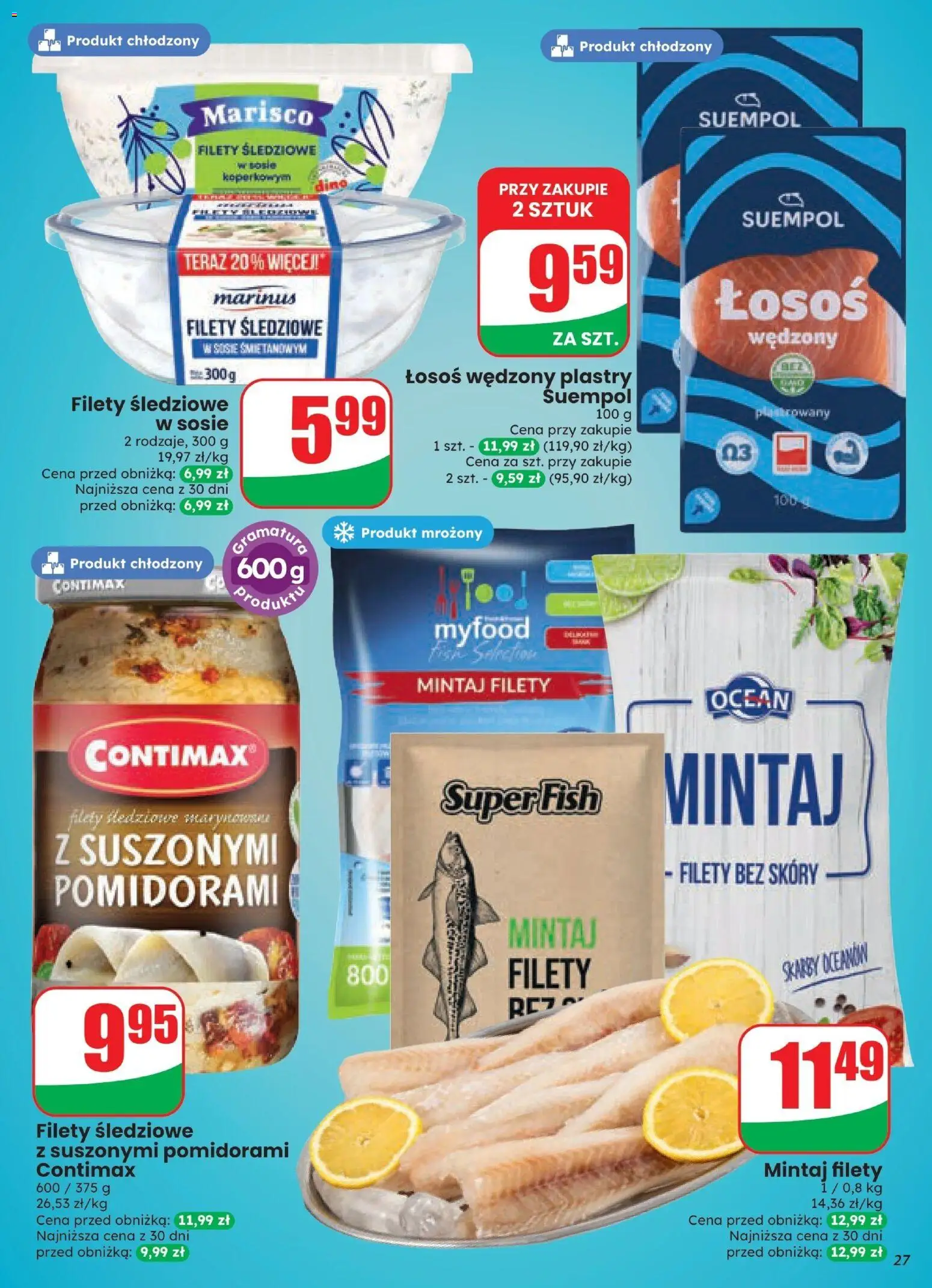 Dino gazetka od 07.10.2026 | Strona: 27 | Produkty: Łosoś wędzony, Łosoś wędzony plastry, Mintaj, Łosoś