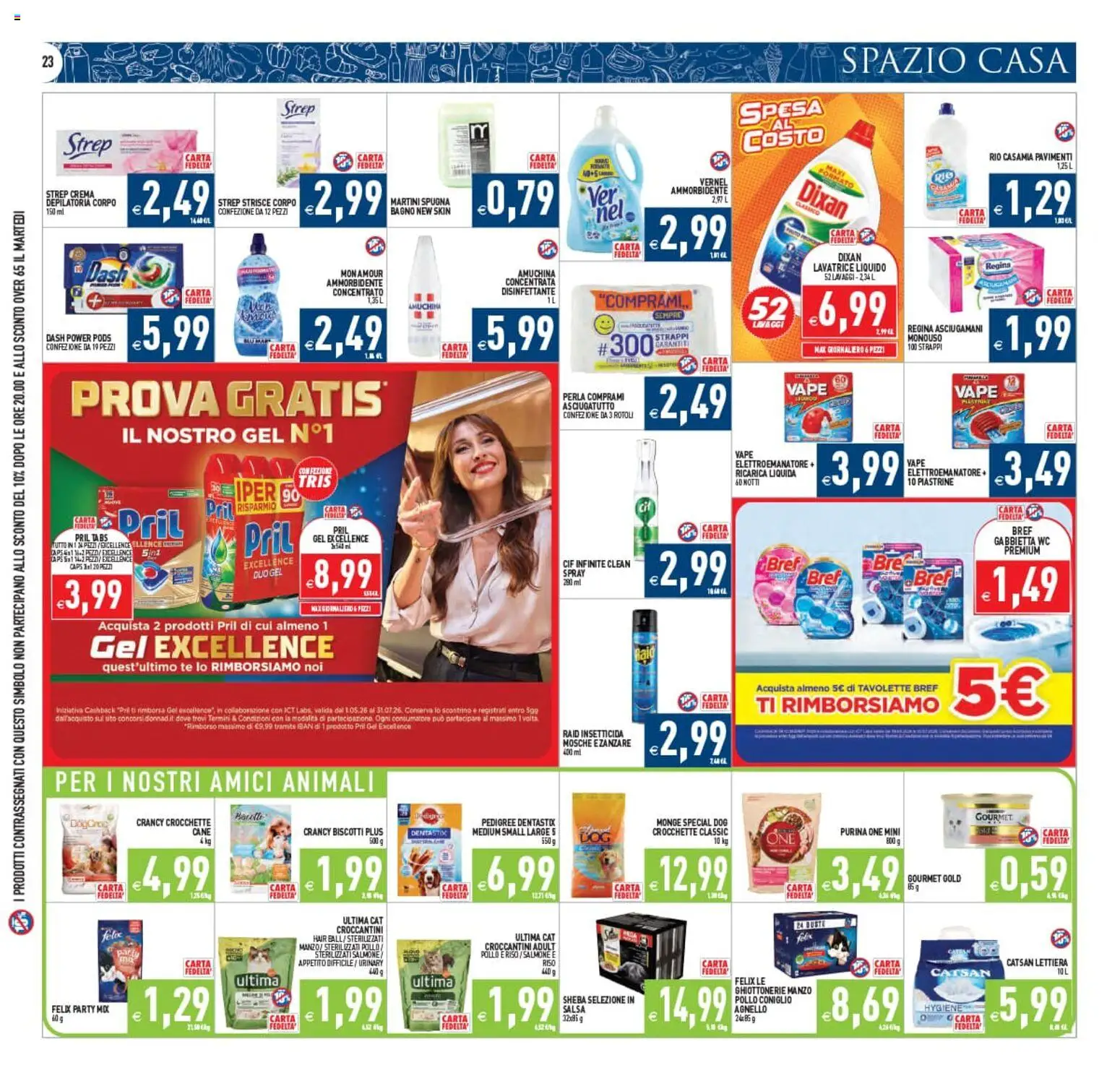 Volantino PIM Supermercati del 10.06.2026 | Pagina: 23 | Prodotti: Crema depilatoria, Biscotti, Lavatrice, Insetticida