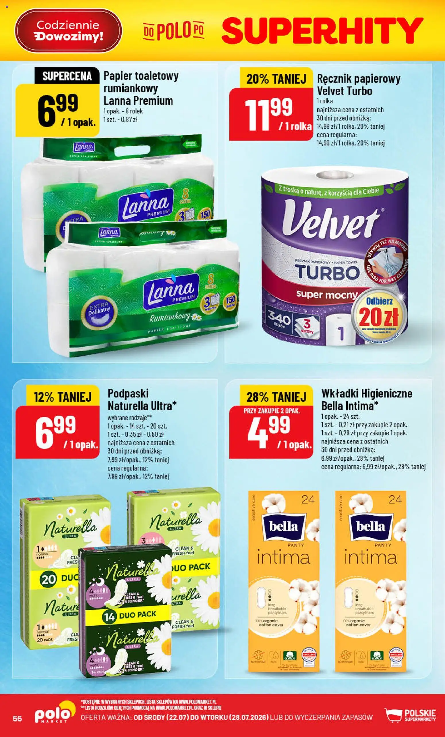 POLOmarket gazetka od 22.07.2026 | Strona: 56 | Produkty: Papier toaletowy, Podpaski, Wkładki higieniczne, Ręcznik papierowy