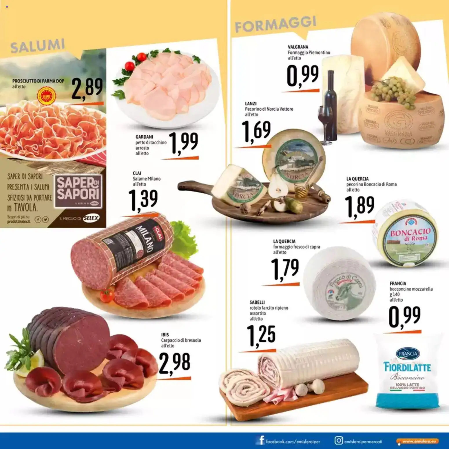 Volantino Emisfero del 14.05.2026 | Pagina: 11 | Prodotti: Arrosto, Tacchino, Mozzarella, Pecorino