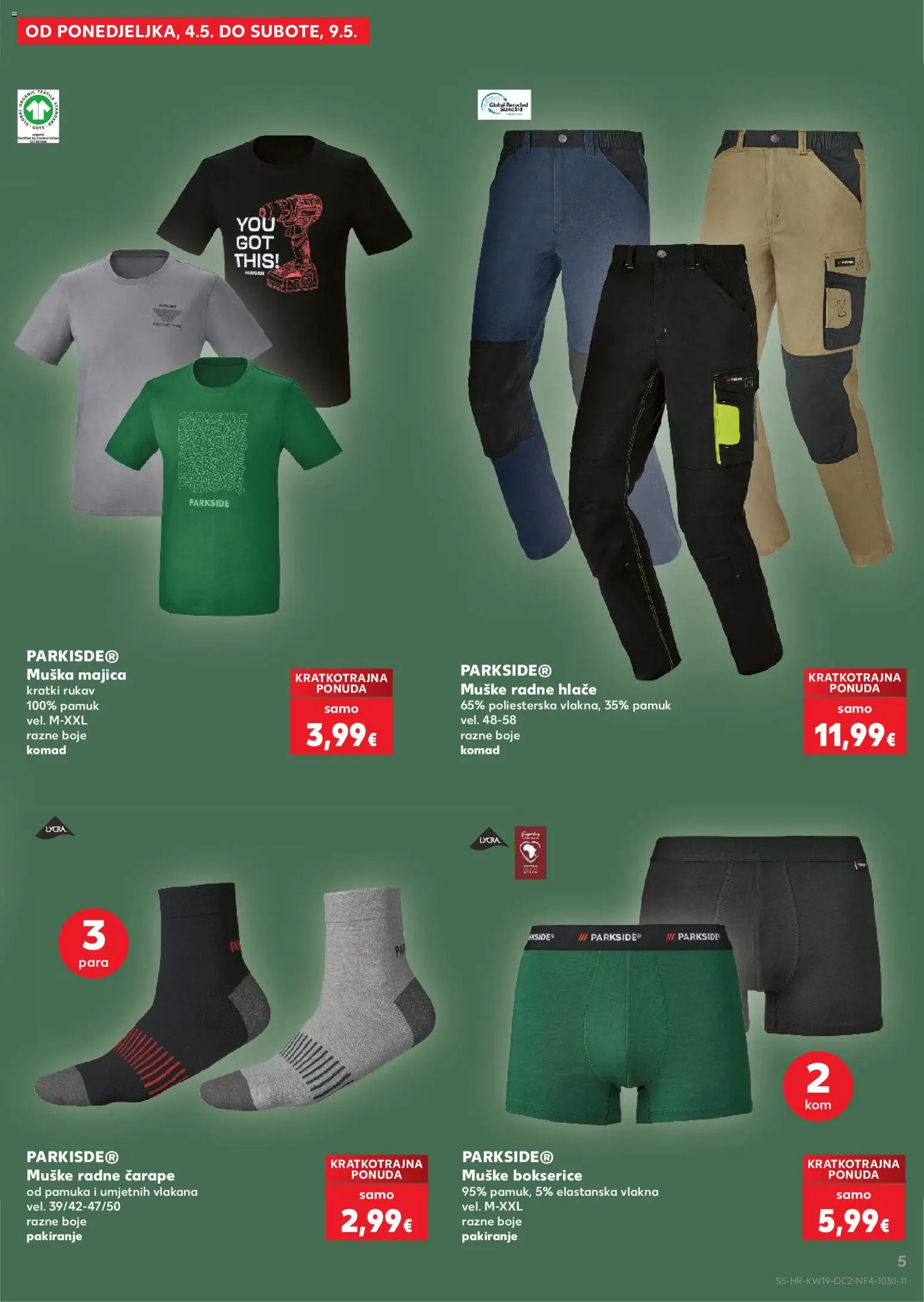 Kaufland katalog | vrijedi od 06.05.2026 | Stranica: 5 | Proizvodi: Majica, Hlače, Čarape, Bokserice