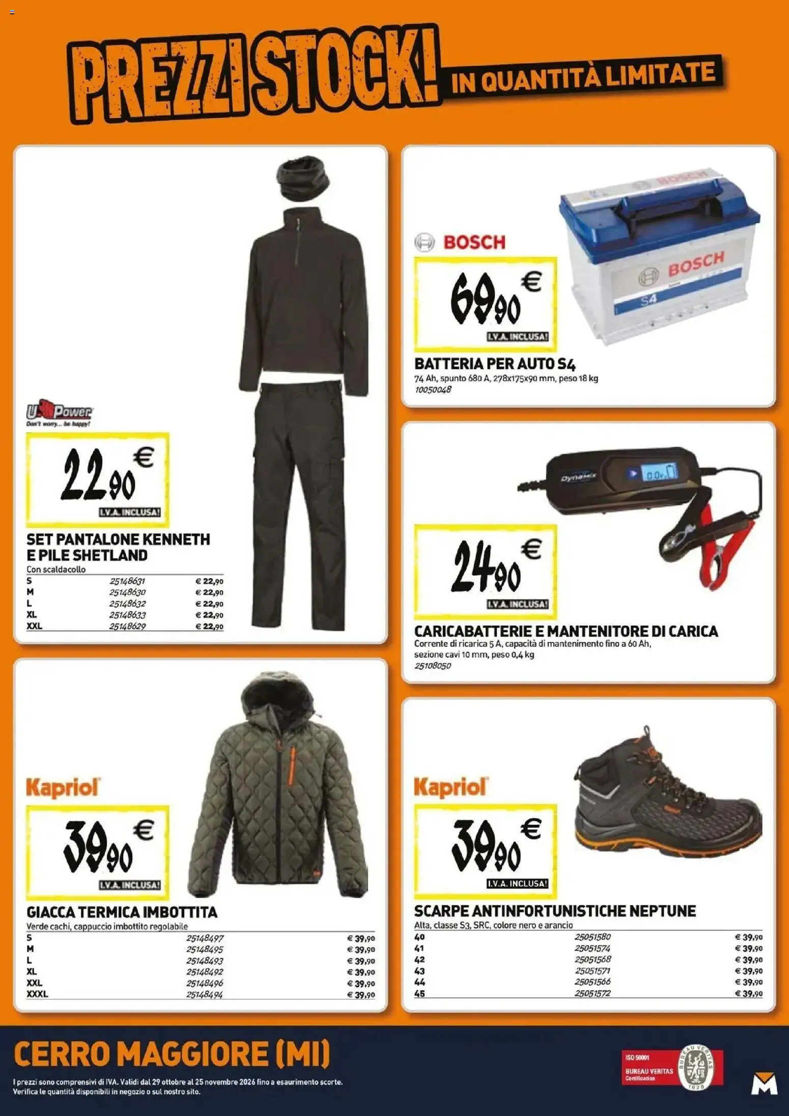 Nuovo Tecnomat catalogo dal 29/10/2026 > offerte anteprima 🛍️ | Pagina: 21 | Prodotti: Batteria per auto, Giacca, Cappuccio, Batteria