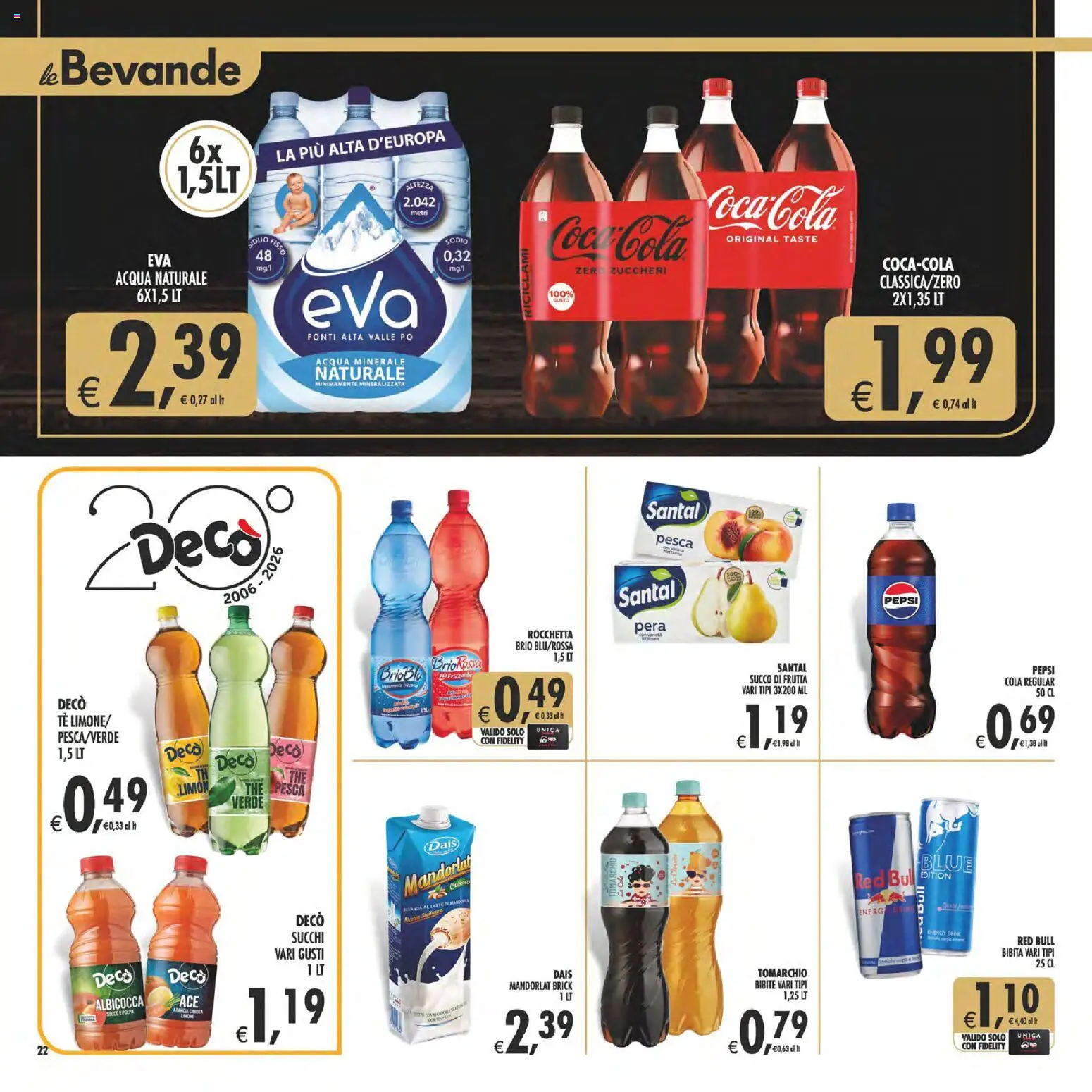Volantino Decò del 11/08/2026 | Pagina: 22 | Prodotti: Tè, Pesca, Pera, Acqua naturale