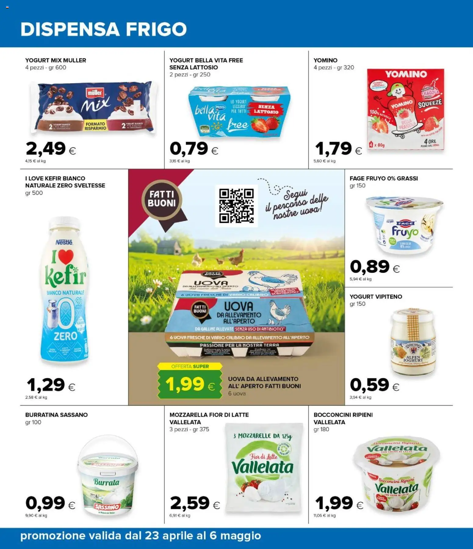 Volantino Oasi del 23.04.2026 | Pagina: 18 | Prodotti: Uova, Mozzarella, Latte, Terra