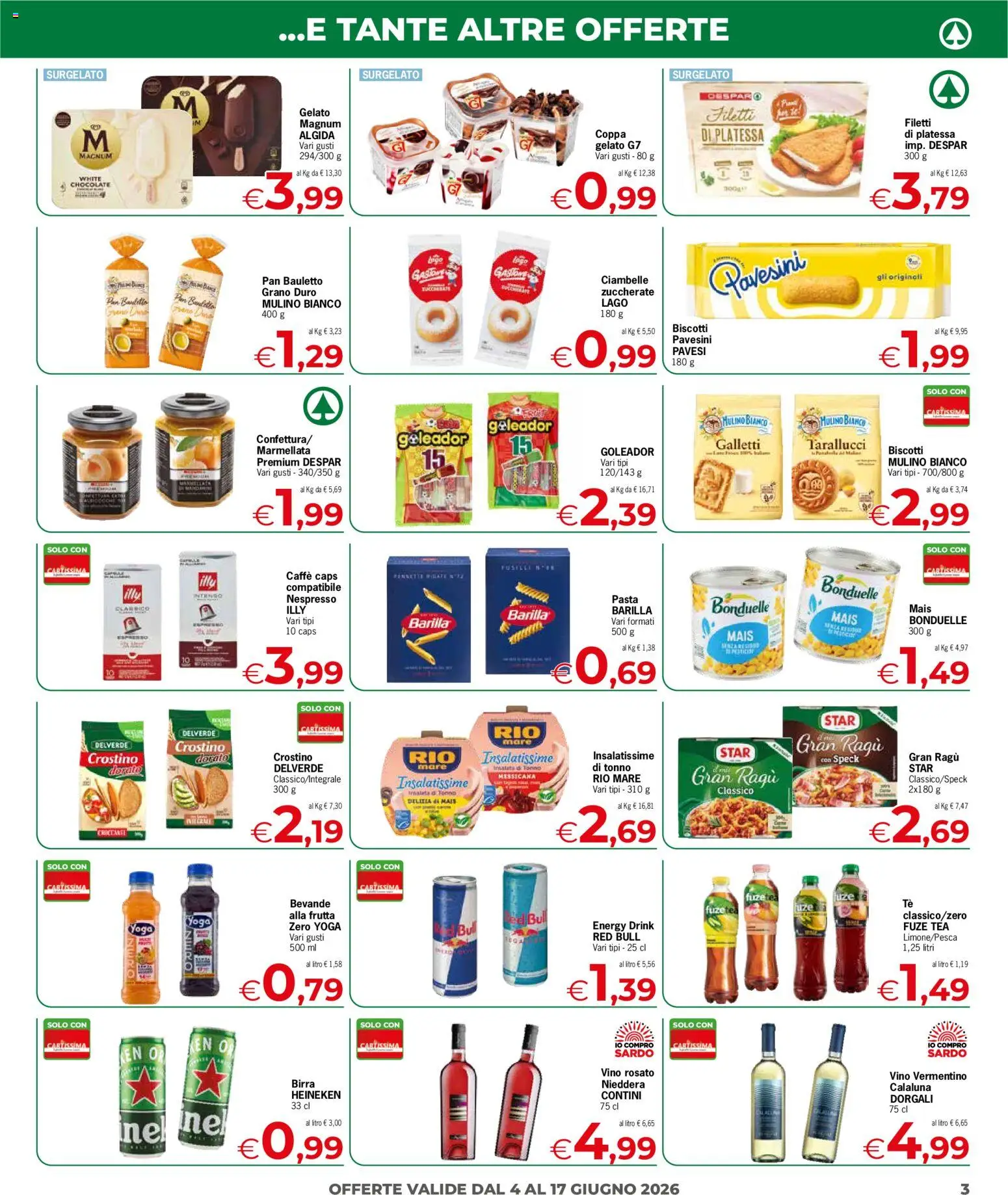 Volantino Despar del 04.06.2026 | Pagina: 3 | Prodotti: Ciambelle, Gelato, Ragú, Mais