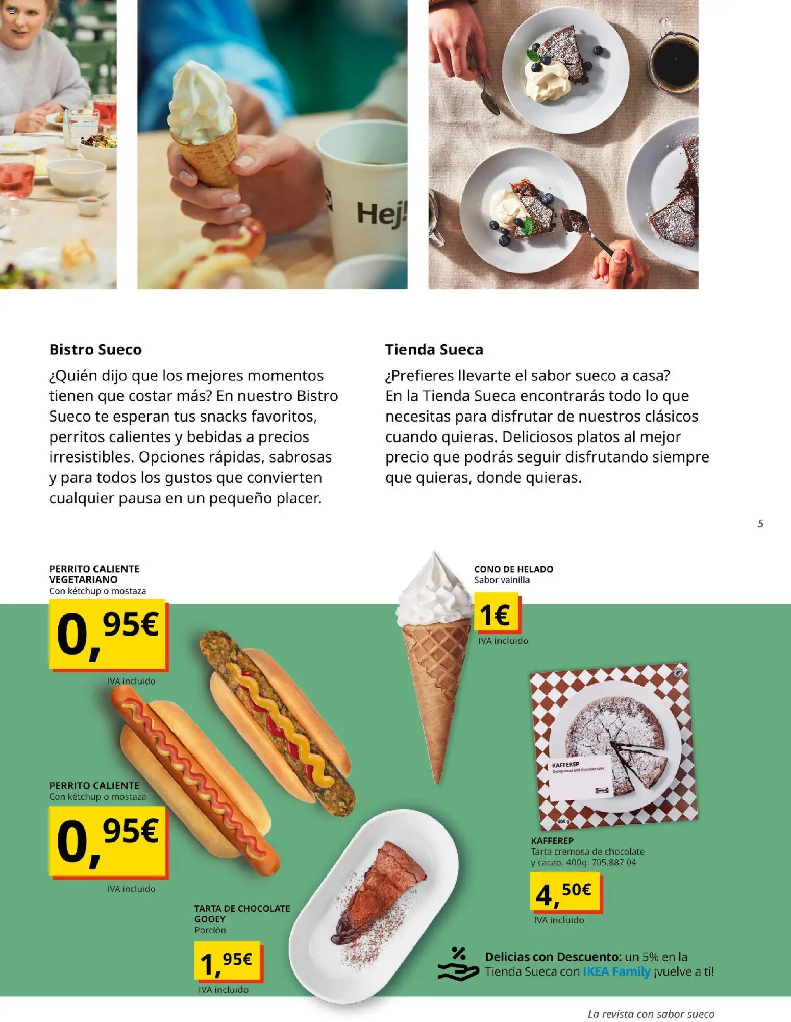 IKEA - Fika Magazine │ válido desde el 01/07/2026 | Página: 5 | Productos: Chocolate, Té, Helado