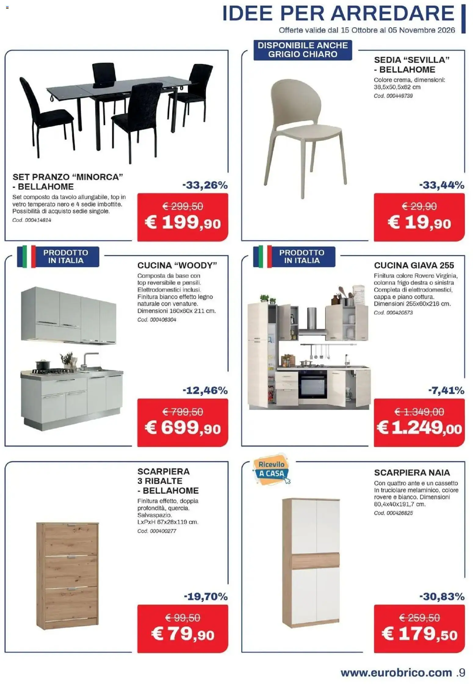 Nuovo Eurobrico volantino Il calore che ti meriti dal 15/10/2026 > offerte anteprima 🛍️ | Pagina: 9 | Prodotti: Top, Scarpiera, Tavolo, Sedia