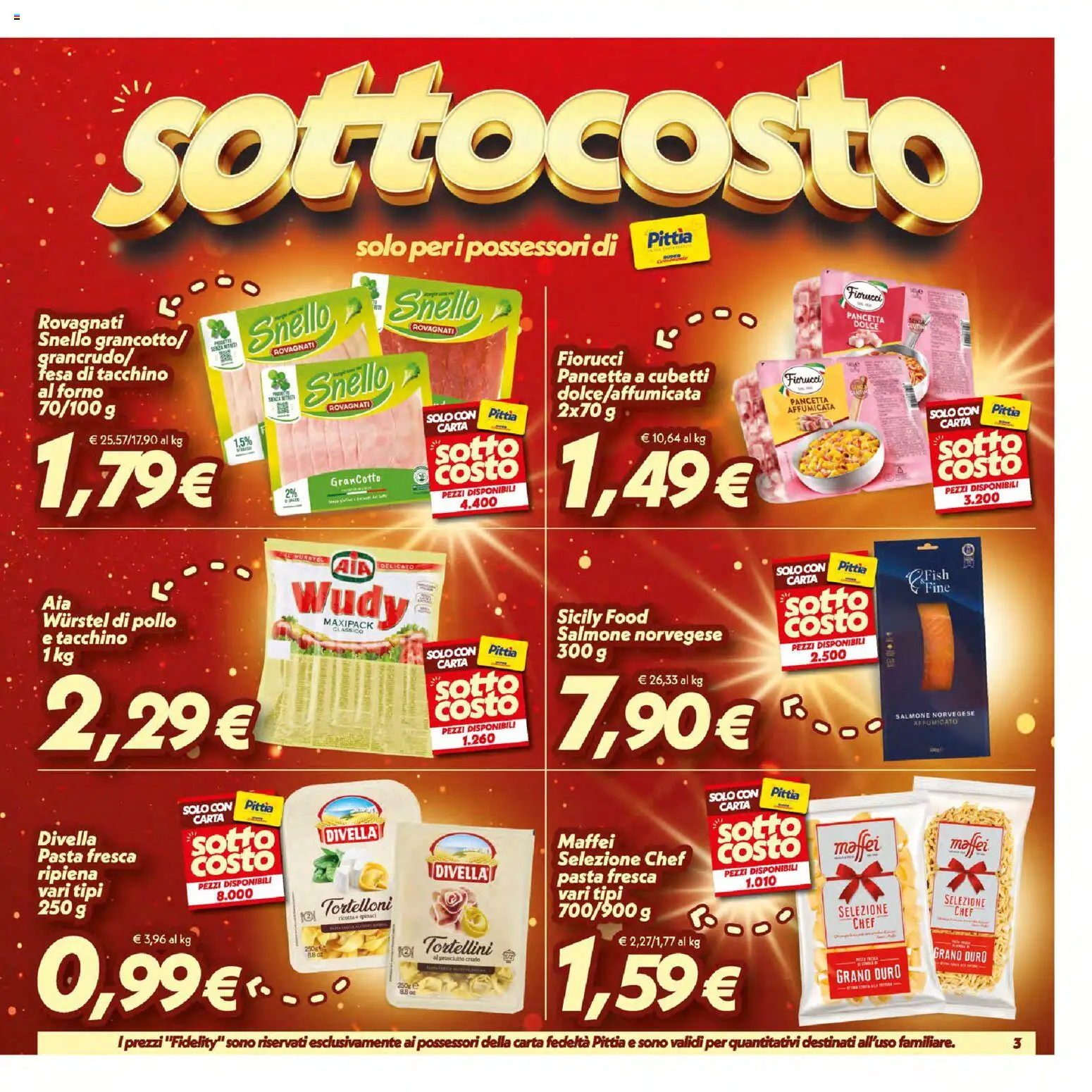 Volantino SuperConveniente del 16/07/2026 | Pagina: 3 | Prodotti: Pollo, Tacchino, Prosciutto, Tortelloni