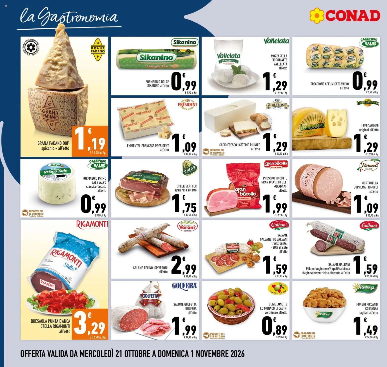 Volantino Conad del 21/10/2026 | Pagina: 4 | Prodotti: Prosciutto Cotto, Sale, Grana Padano, Emmental