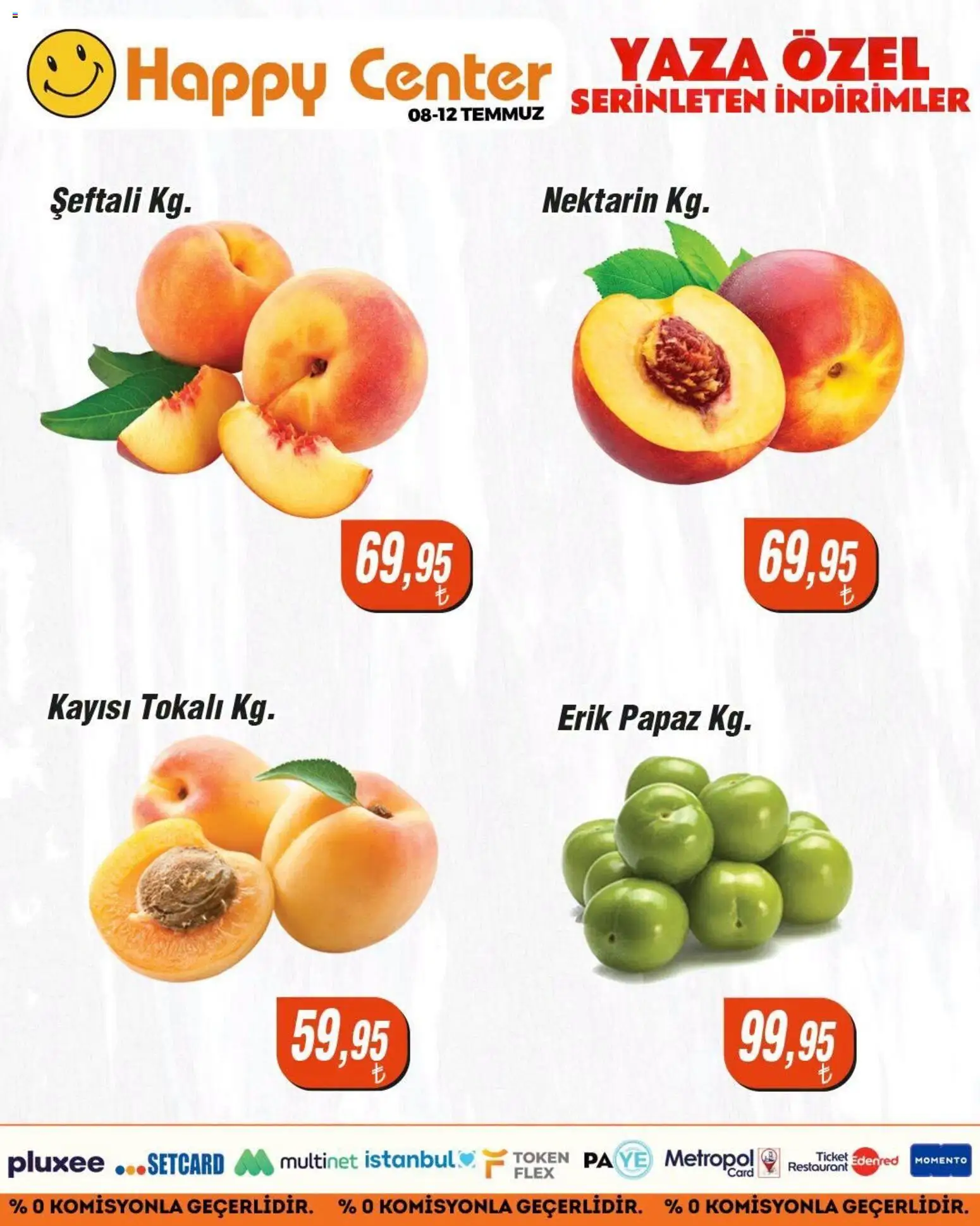 Happy Center - Manav - 08 Temmuz 2026 tarihinden itibaren geçerlidir | Sayfa: 3 | Ürünler: Erik, Kayısı, Şeftali, Nektarin