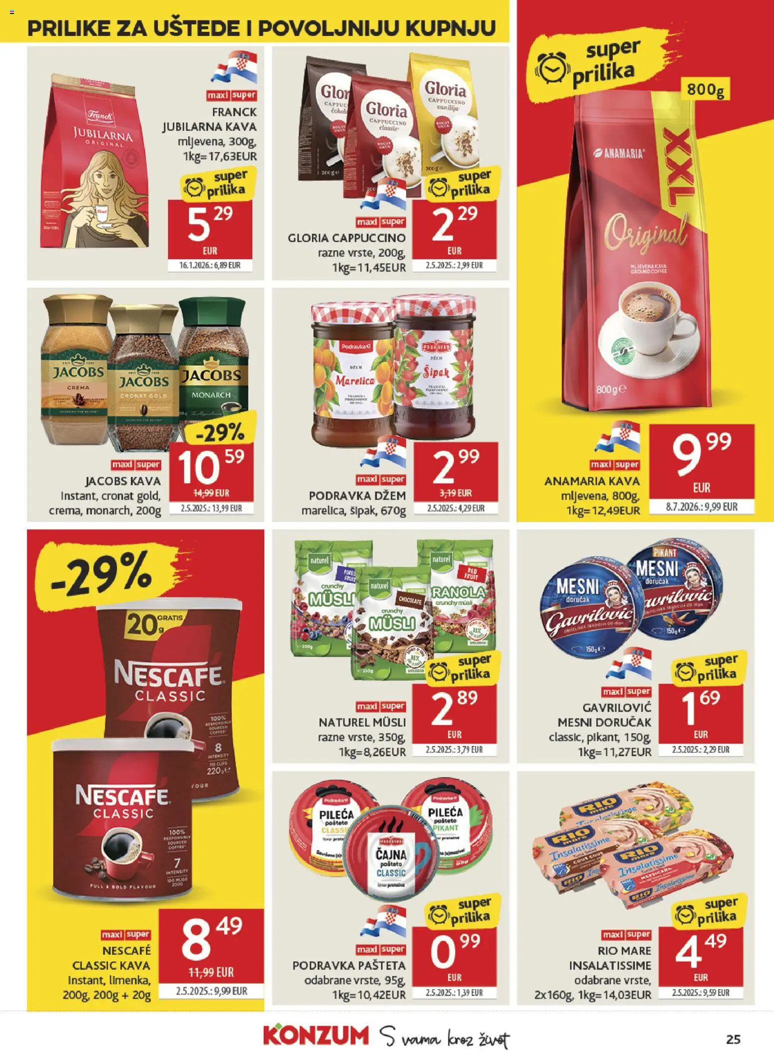 Konzum HR akciós ujság - amely érvényes a következő dátumtól: 2026.08.12. | Oldal: 25 | Termékek: Nescafé, Podravka, Rio Mare, Cappuccino