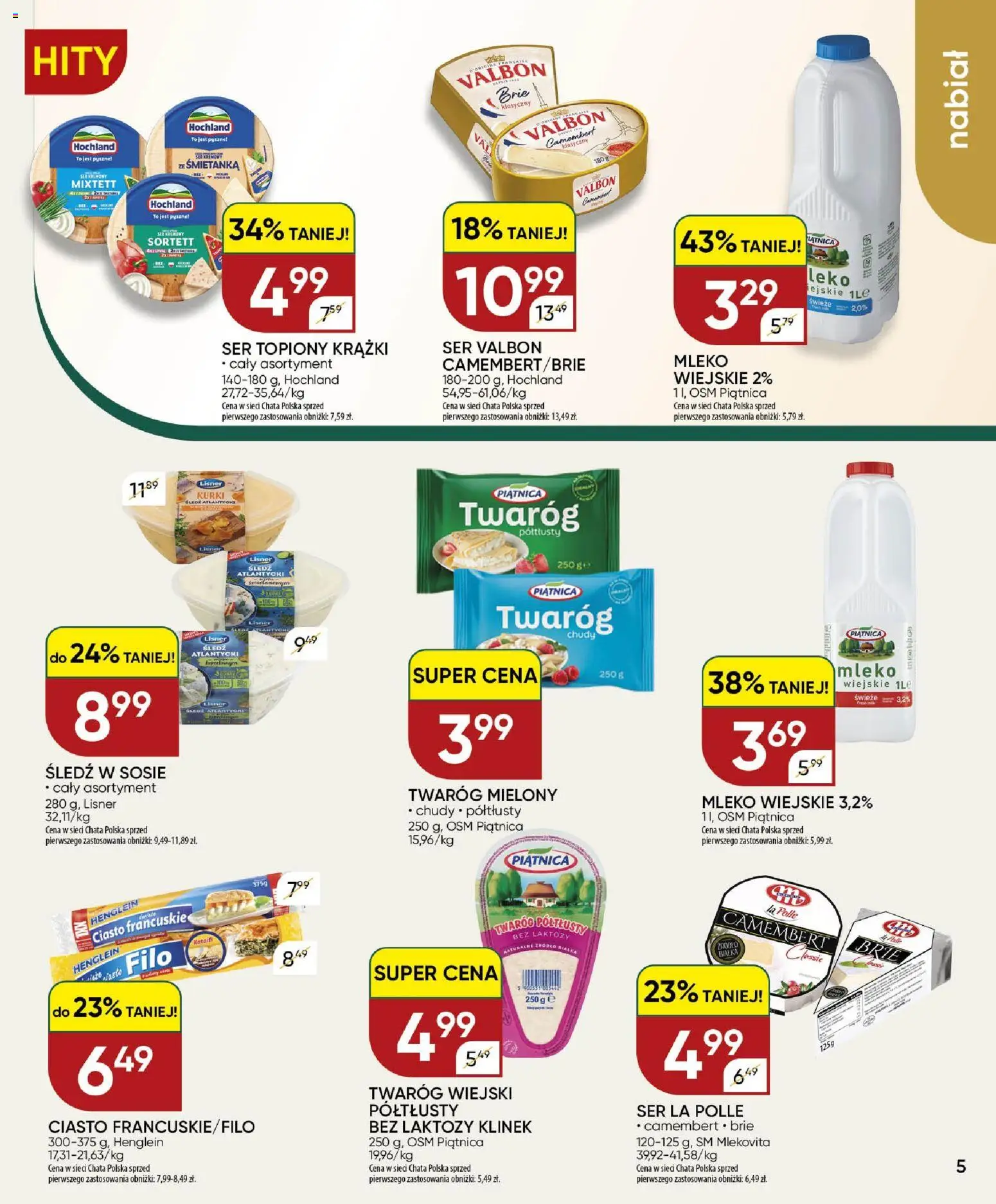 Chata Polska gazetka od 22.10.2026 | Strona: 5 | Produkty: Twaróg półtłusty, Ciasto francuskie, Camembert, Mleko