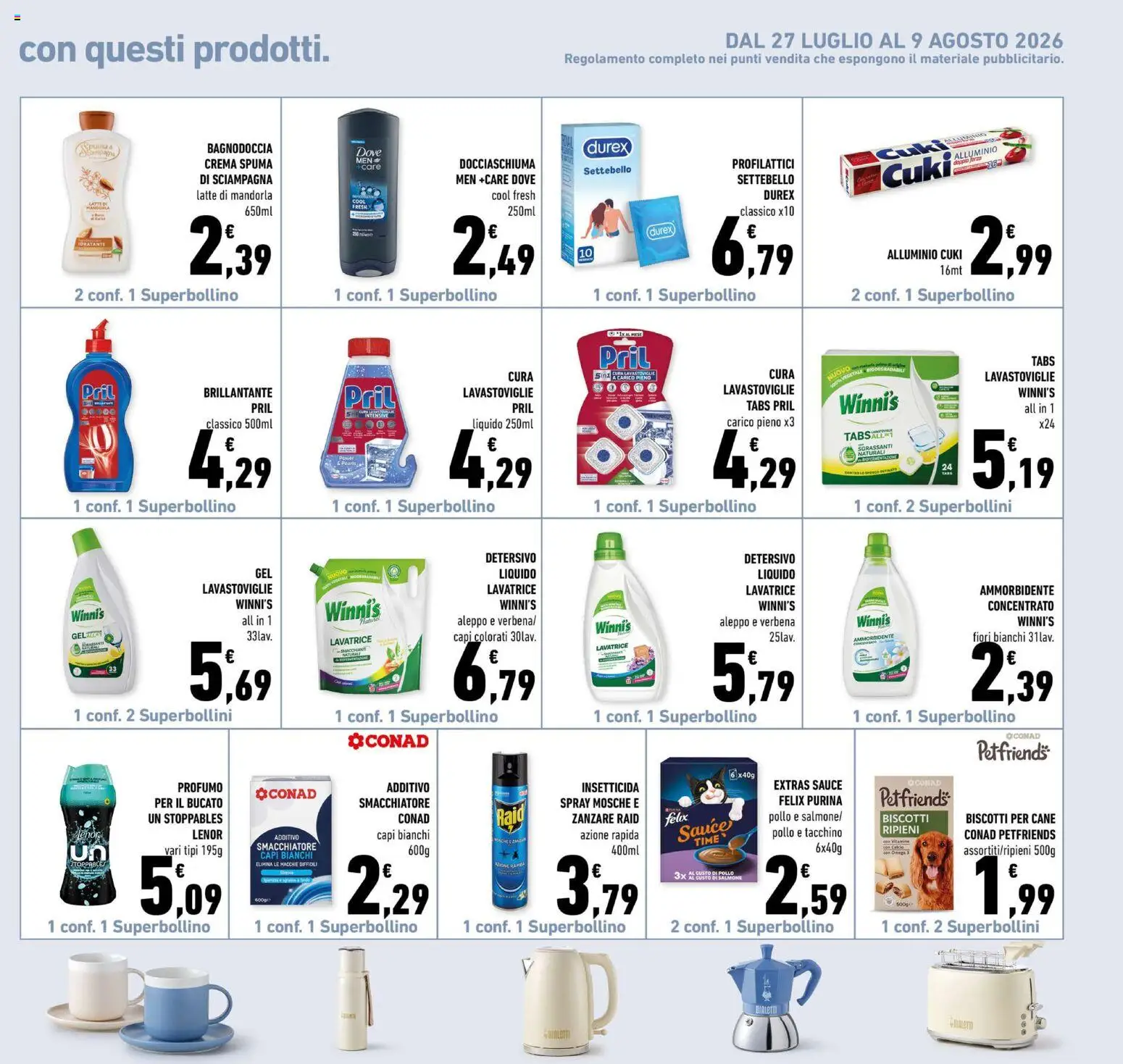 Volantino Conad del 29/07/2026 | Pagina: 19 | Prodotti: Pollo, Latte, Lavastoviglie, Alluminio