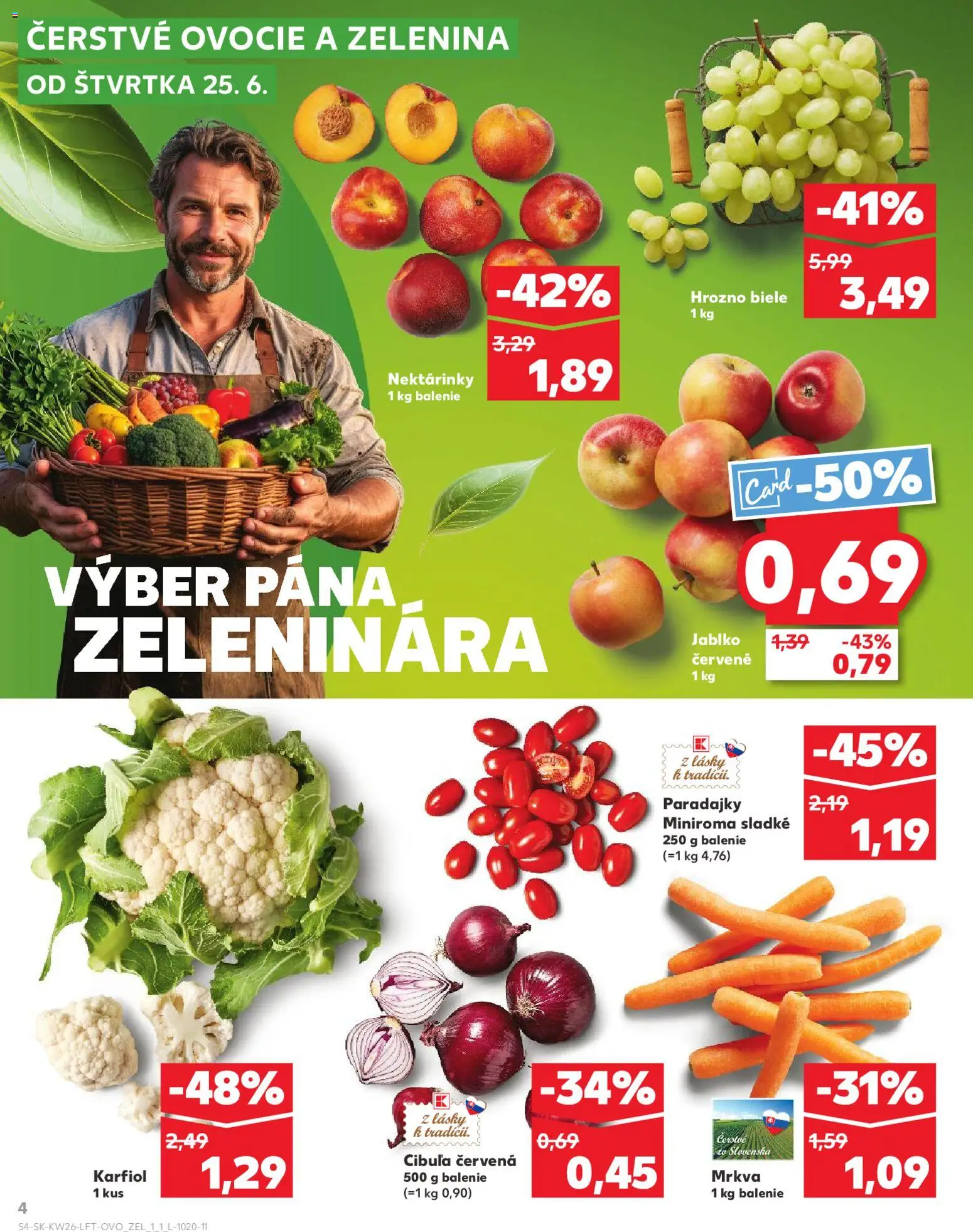 Nové Kaufland akcie – leták je platný od 25.06.2026 | Strana: 4 | Produkty: Paradajky, Karfiol, Mrkva, Ovocie