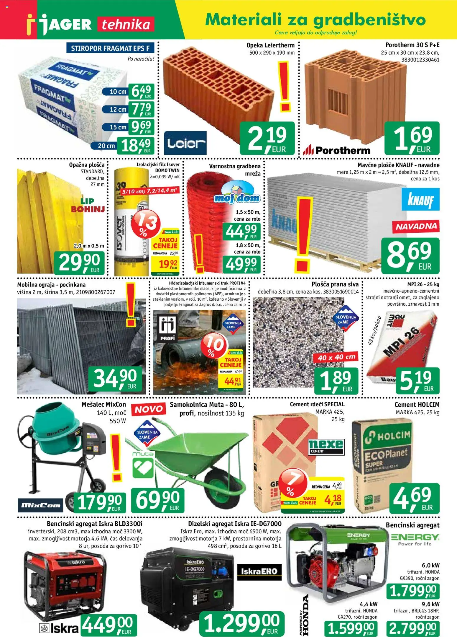 Novi Jager katalog ponudbe – veljaven od 22.07.2026 | Stran: 11 | Izdelki: Ograja, Cement, Samokolnica, Mešalec