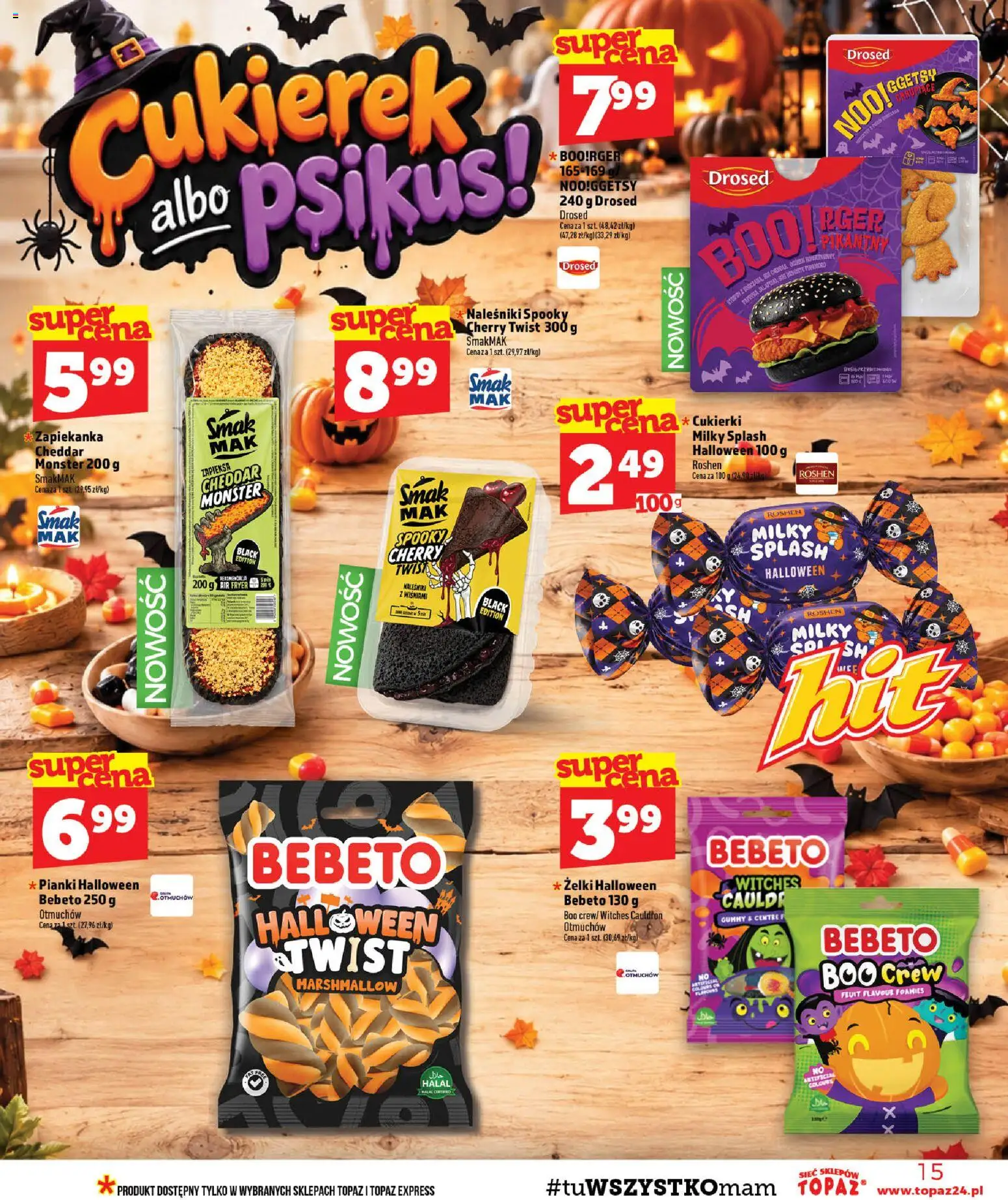 Topaz gazetka od 22.10.2026 | Strona: 15 | Produkty: Żelki, Pianki, Cukierki, Naleśniki