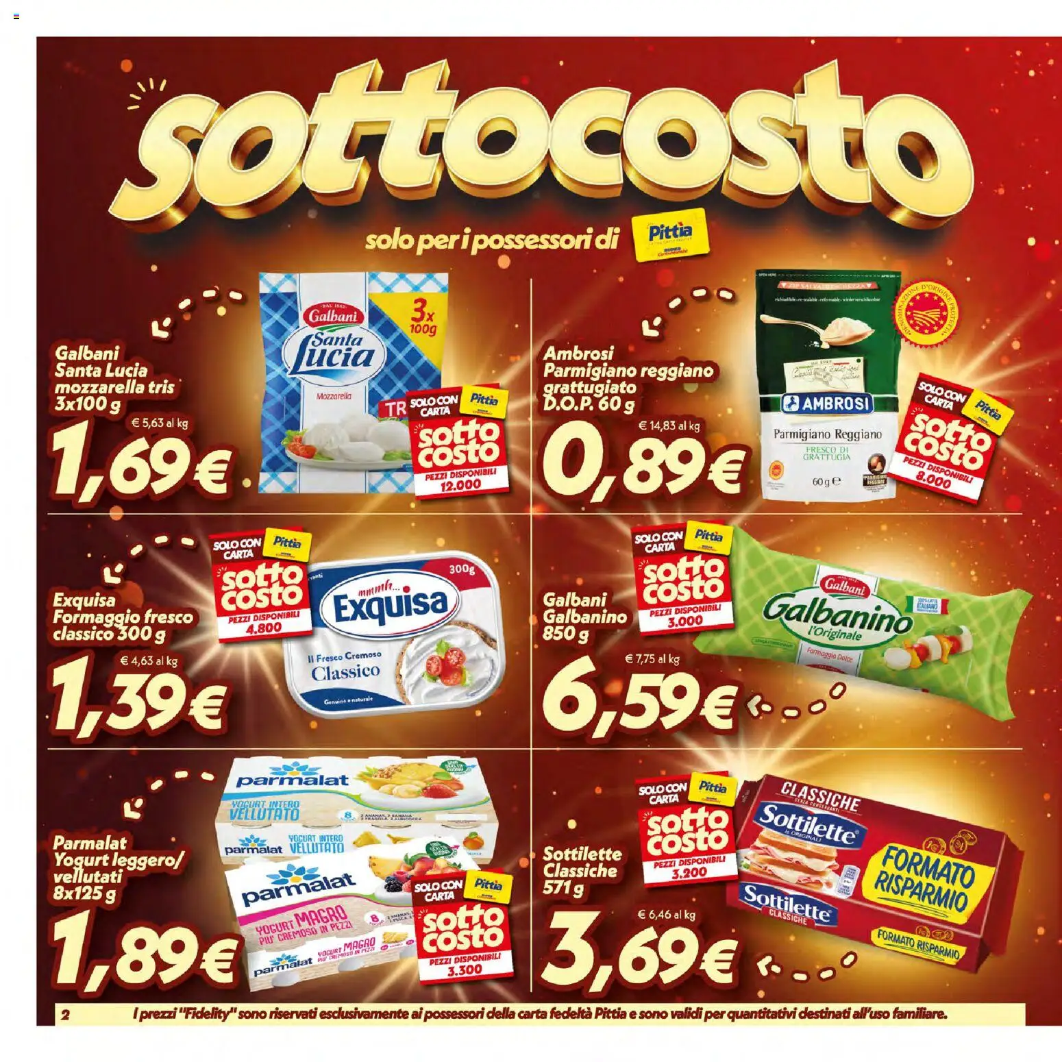 Volantino SuperConveniente del 16/07/2026 | Pagina: 2 | Prodotti: Mozzarella, Formaggio, Parmigiano reggiano, Parmigiano
