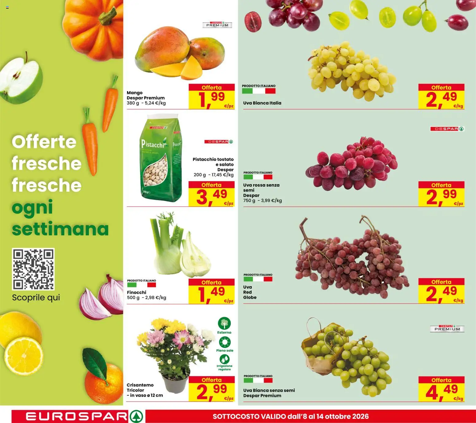Volantino Eurospar del 08/10/2026 | Pagina: 10 | Prodotti: Pistacchio, Mango, Finocchi, Vaso