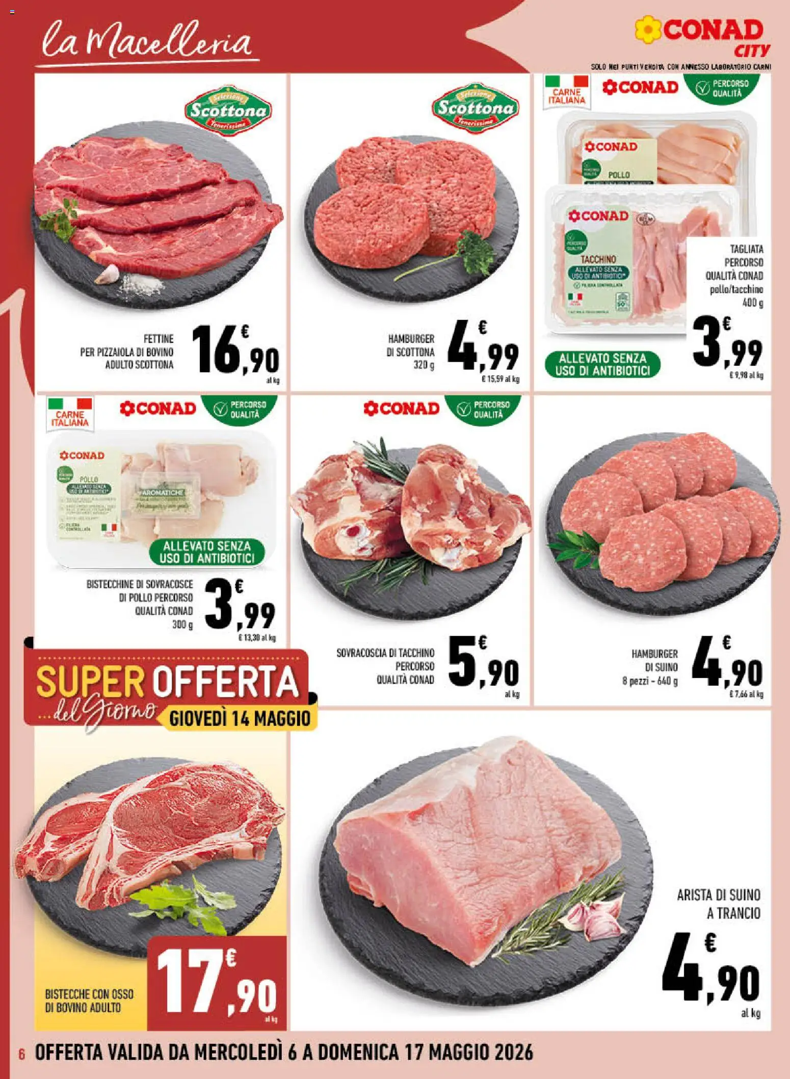 Volantino Conad del 06.05.2026 | Pagina: 6 | Prodotti: Bovino, Pollo, Suino, Tacchino
