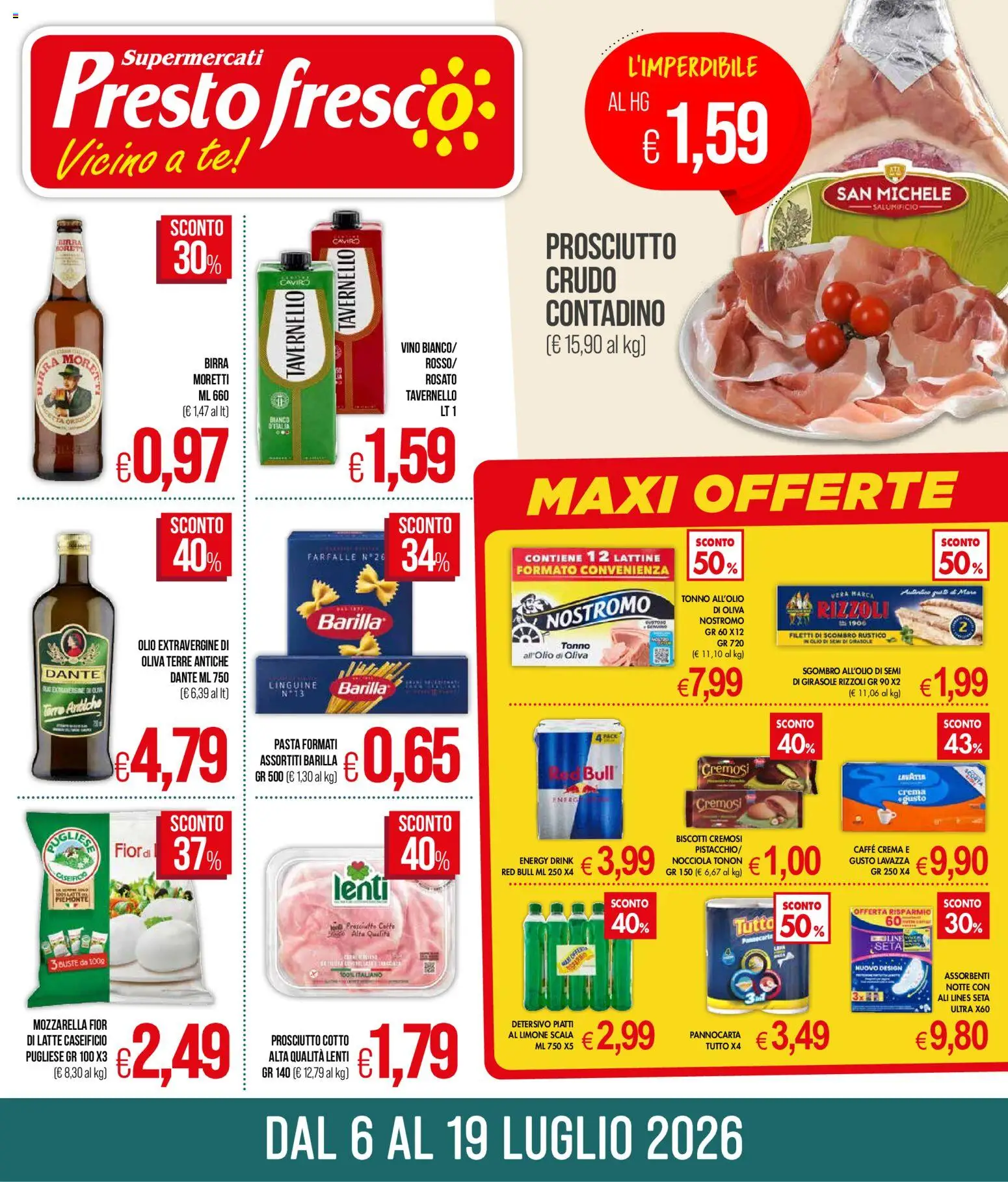 Volantino Presto Fresco del 06/07/2026 | Pagina: 1 | Prodotti: Prosciutto Cotto, Mozzarella, Scala, Olio di semi di girasole