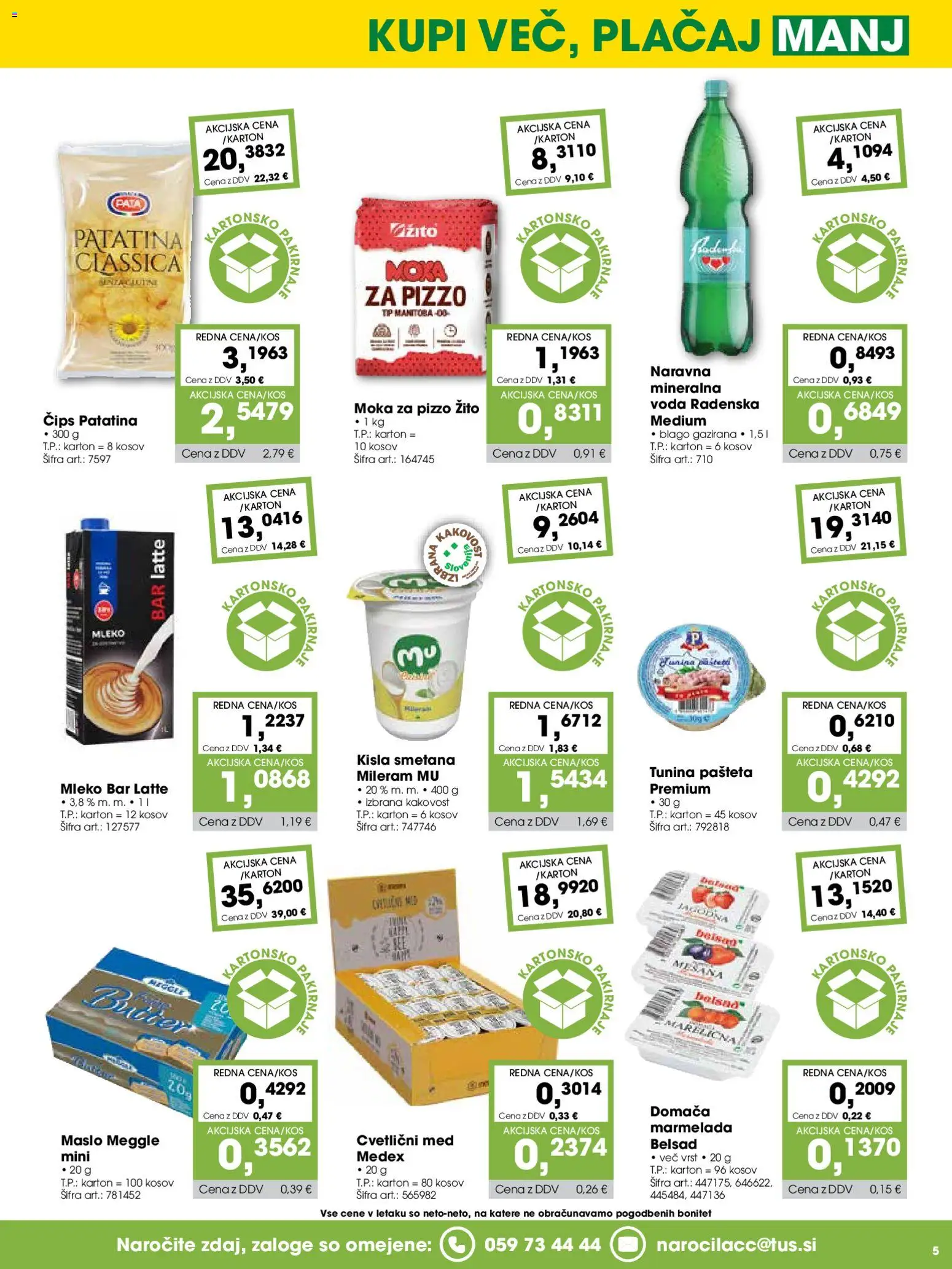 Novi Tuš katalog ponudbe – veljaven od 15.07.2026 | Stran: 5 | Izdelki: Pašteta, Marmelada, Mileram, Maslo