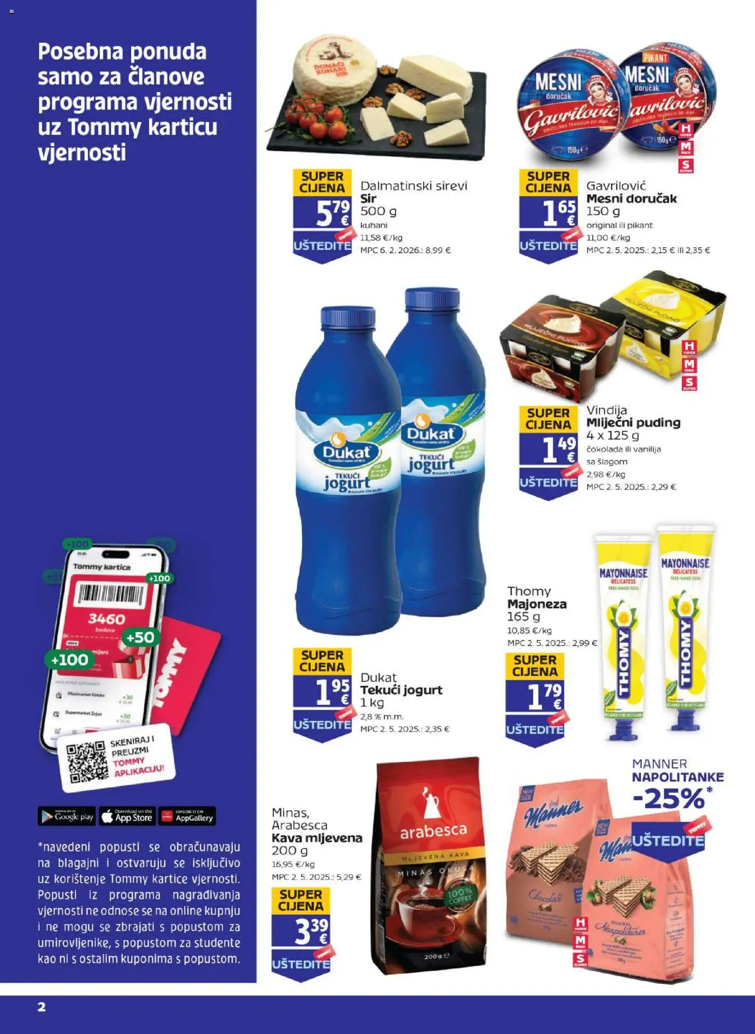 Tommy katalog | vrijedi od 16.07.2026 | Stranica: 2 | Proizvodi: Tekuci jogurt, Kava, Čokolada, Arabesca