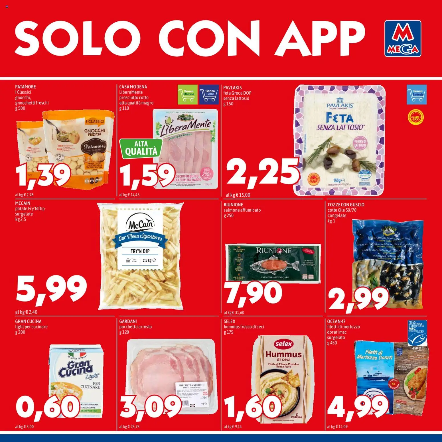 Volantino Mega del 20/08/2026 | Pagina: 7 | Prodotti: Arrosto, Merluzzo, Ceci, Olio