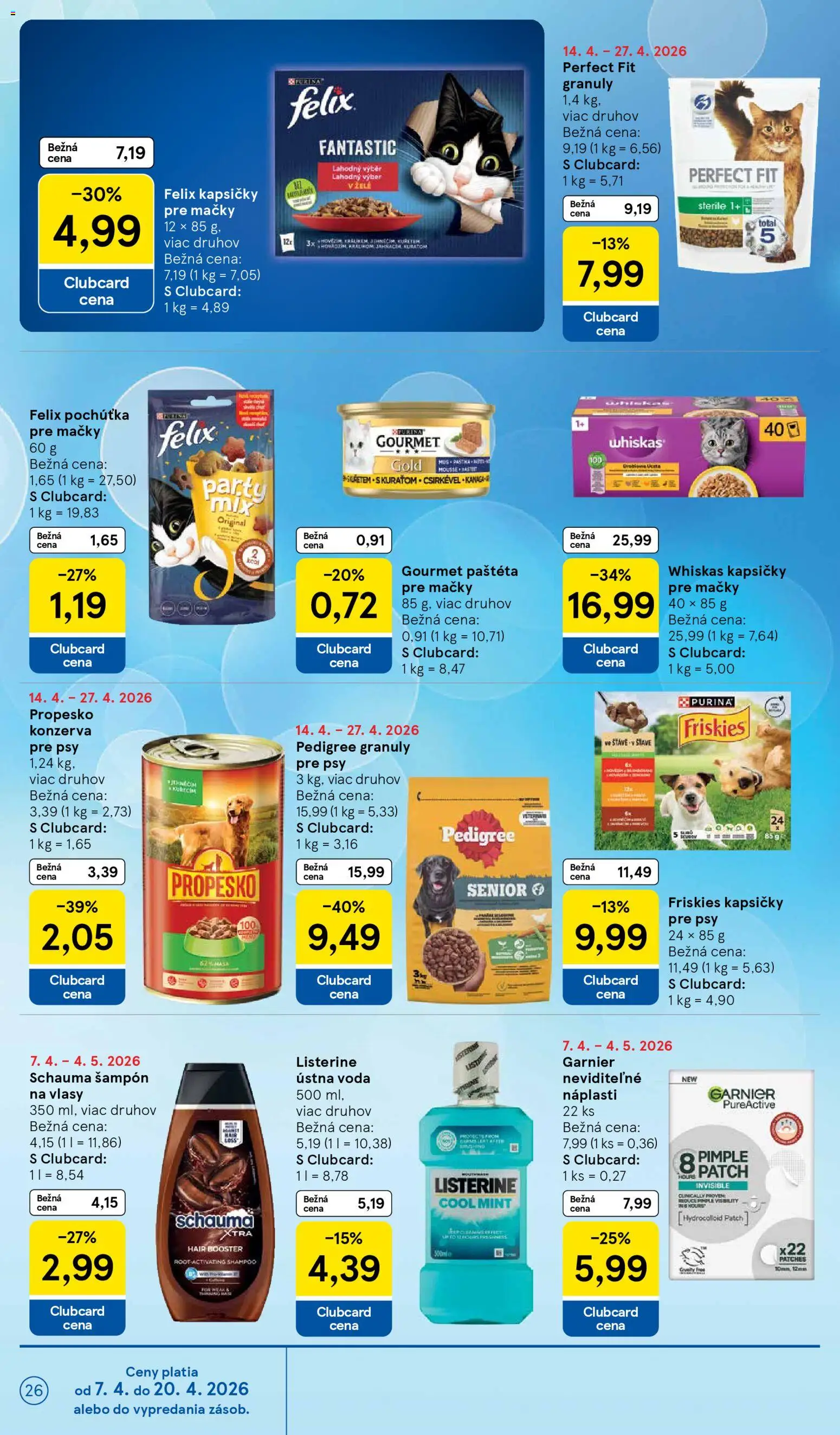 Nové Tesco akcie – leták je platný od 15.04.2026 | Strana: 26 | Produkty: Friskies, Šampón, Ústna voda, Voda