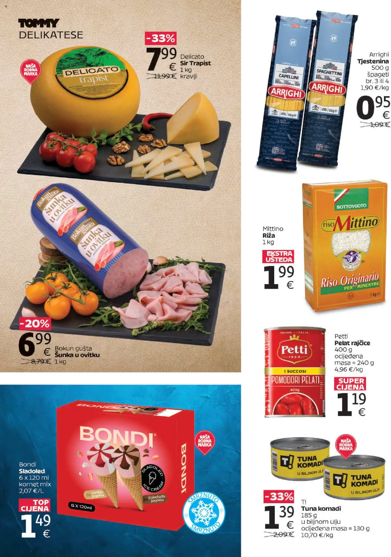 Tommy katalog | vrijedi od 18.06.2026 | Stranica: 2 | Proizvodi: Čokolada, Riža, Špageti, Sladoled