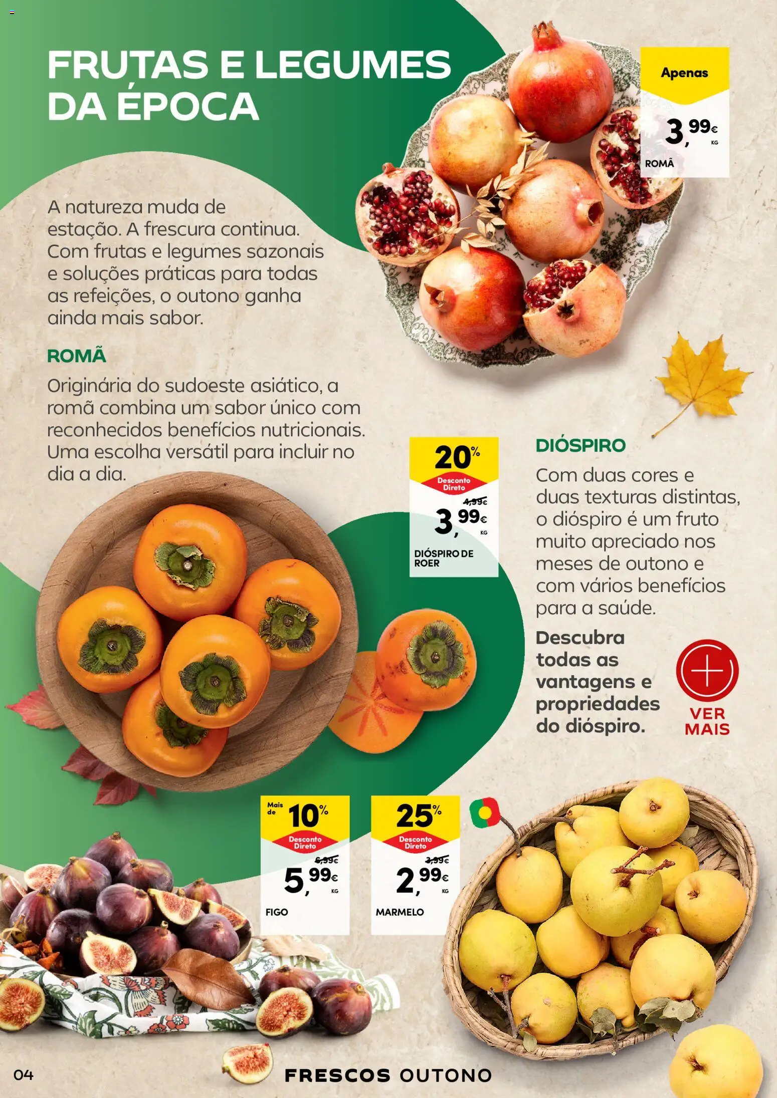 Continente A frescura de outono │ válido de 22/09/2026 | Página: 4 | Produtos: Romã, Dióspiro, Legumes, Frutas