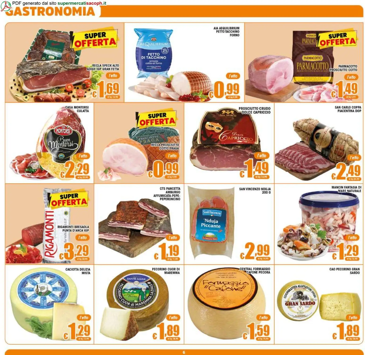 Volantino Sacoph del 31/07/2026 | Pagina: 6 | Prodotti: Arrosto, Bresaola, Pancetta, Forno
