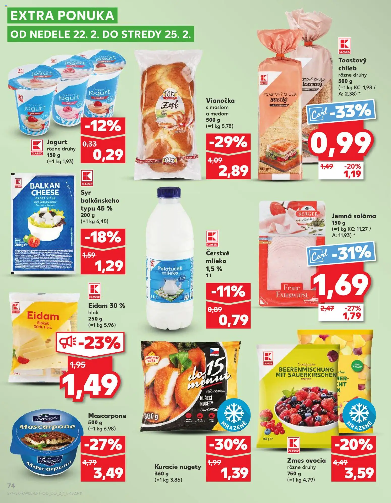 Kaufland SK akciós ujság - amely érvényes a következő dátumtól: 2026.02.19. | Oldal: 74 | Termékek: Mascarpone